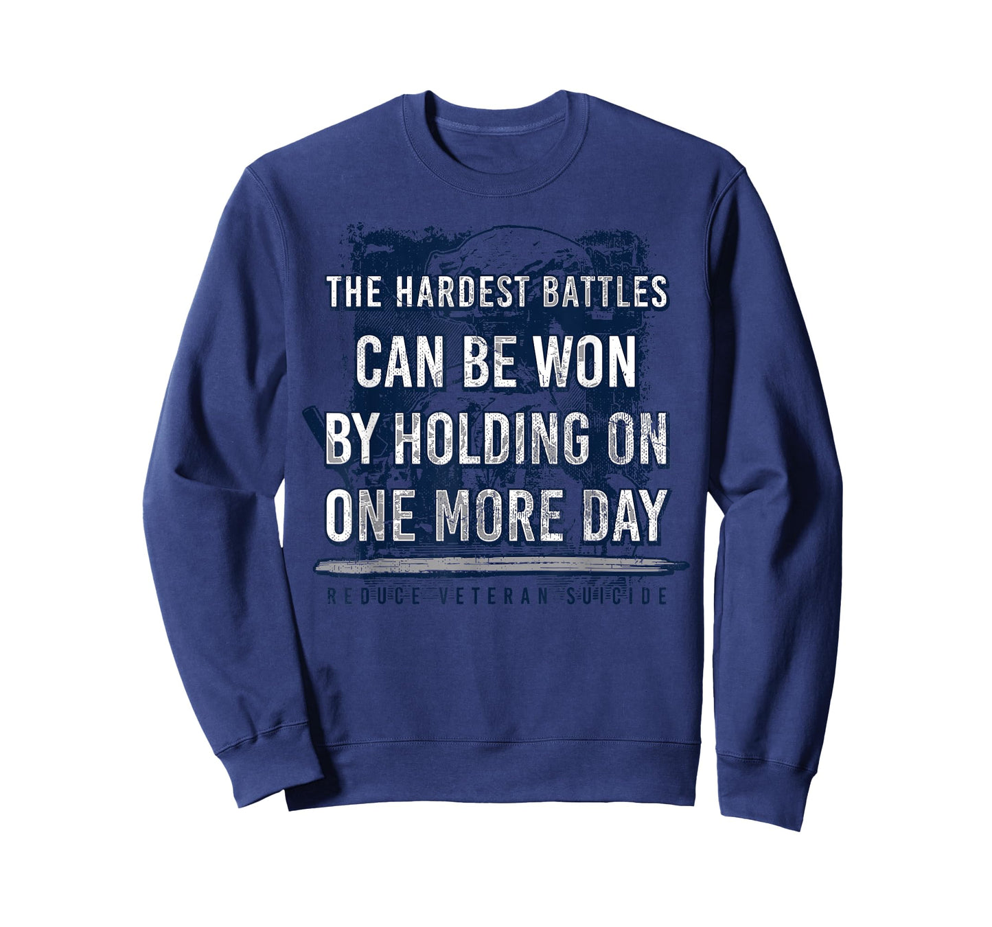 The Hardest Battles Can Be Won By Holding On One More Day T-Shirt