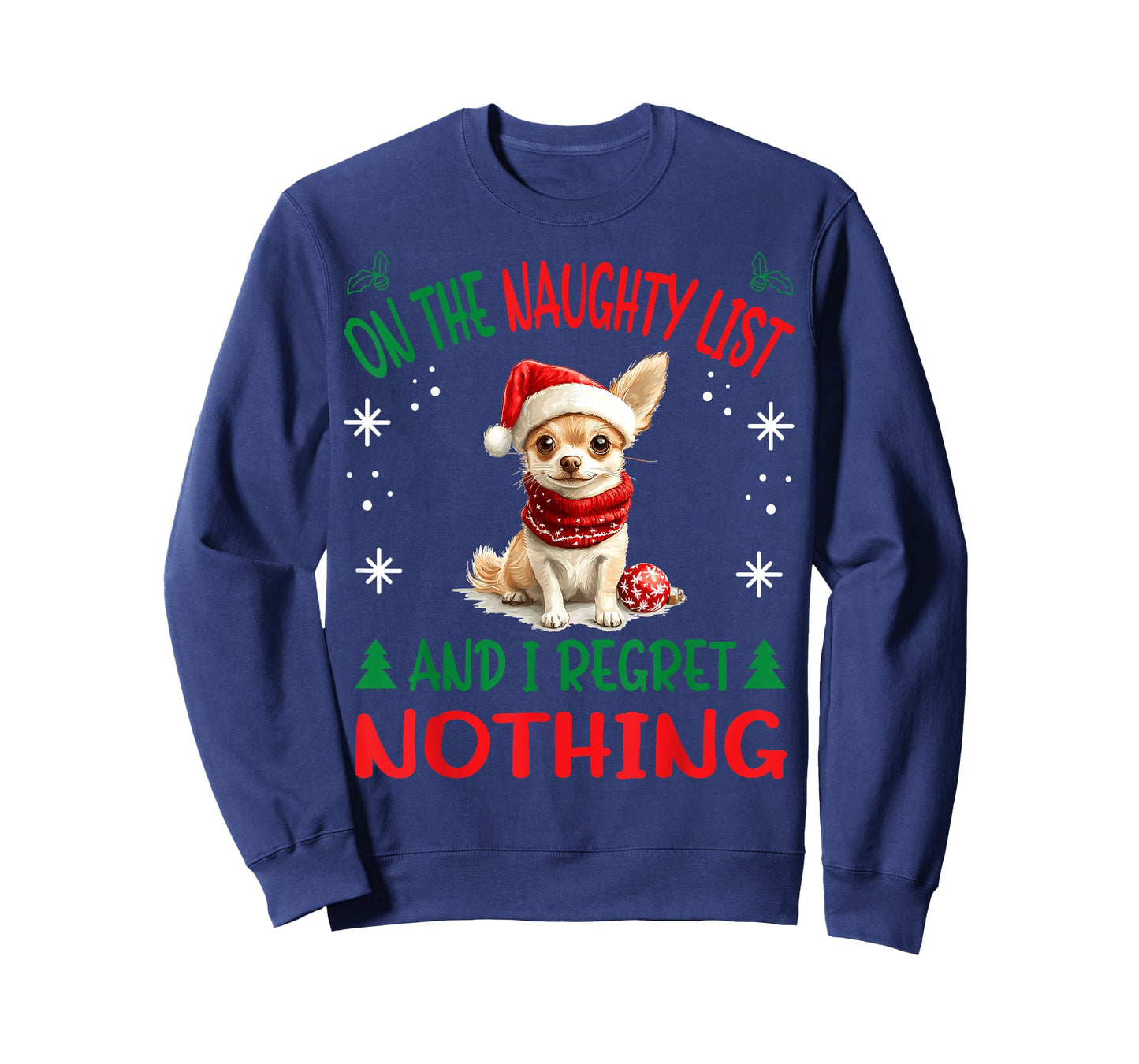 Cute Chihuahua Chiwawa dog Dog Christmas On The Naughty List T-Shirt