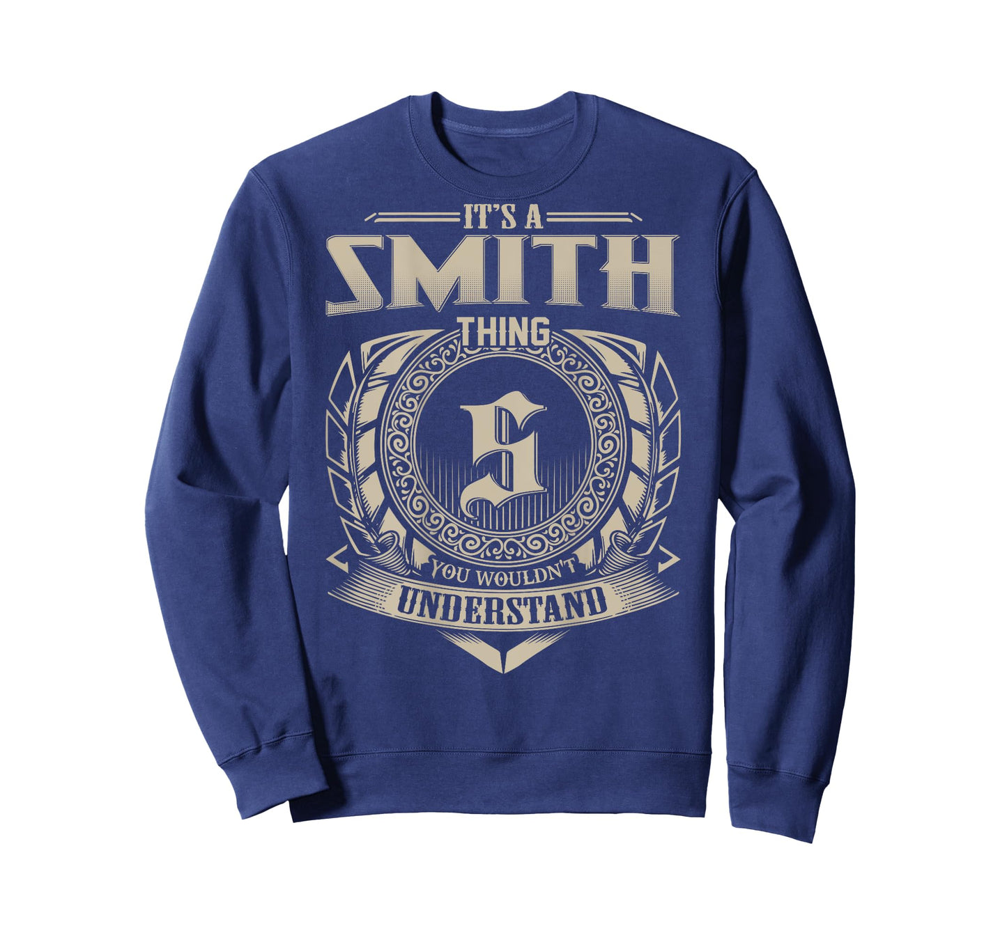 It's A SMITH Thing You Wouldn't Understand Family Name T-Shirt