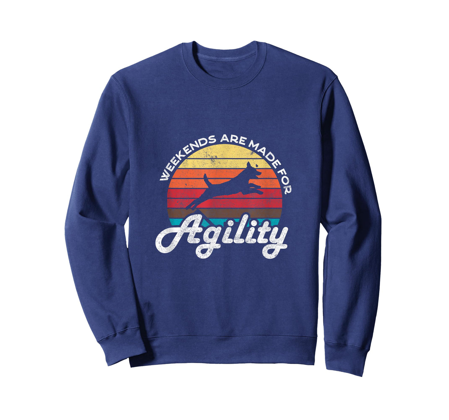 Weekends are made for agility - dog agility training design T-Shirt