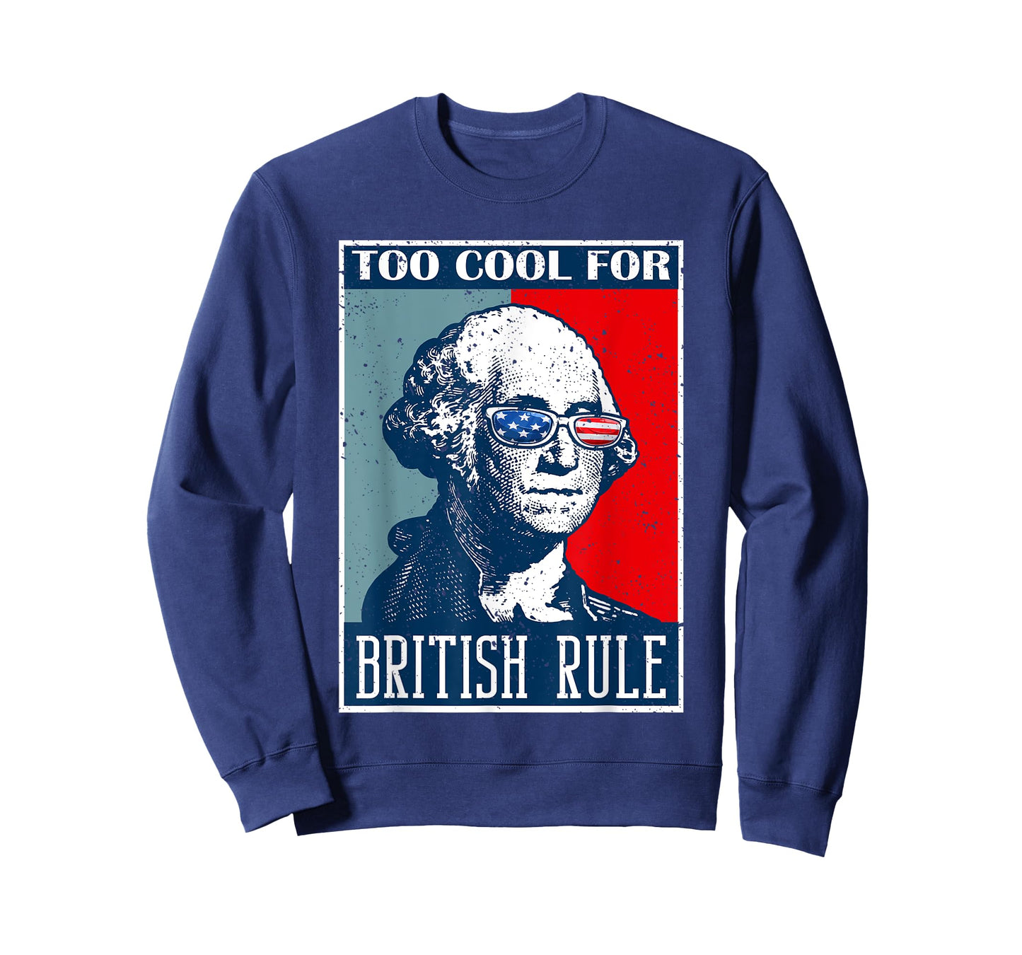 Too Cool For British Rule Independence Day 4th of July T-Shirt for Women Kids Men
