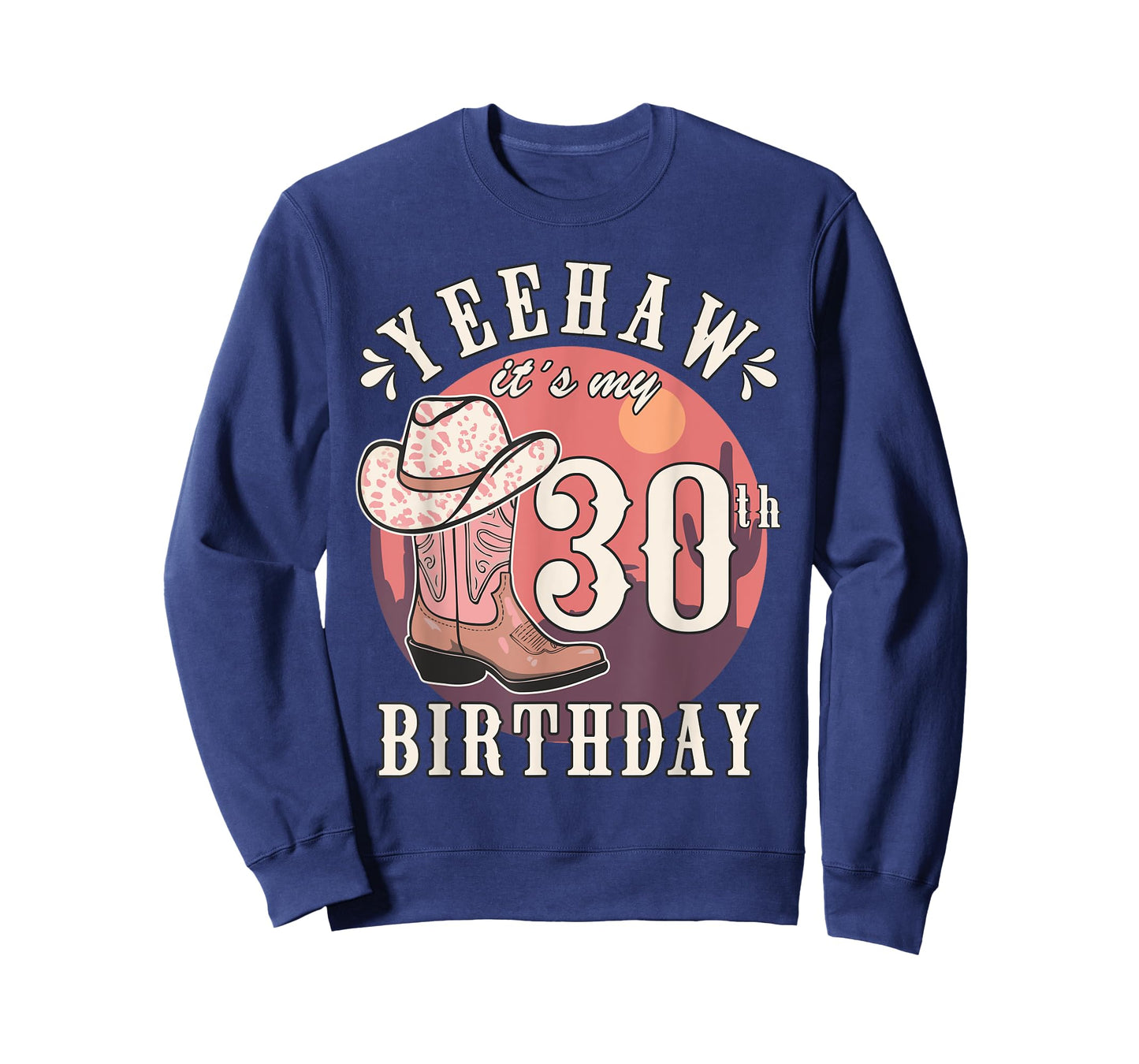 Cowgirl Yeehaw Its My 30th Birthday Country Western Girl T-Shirt