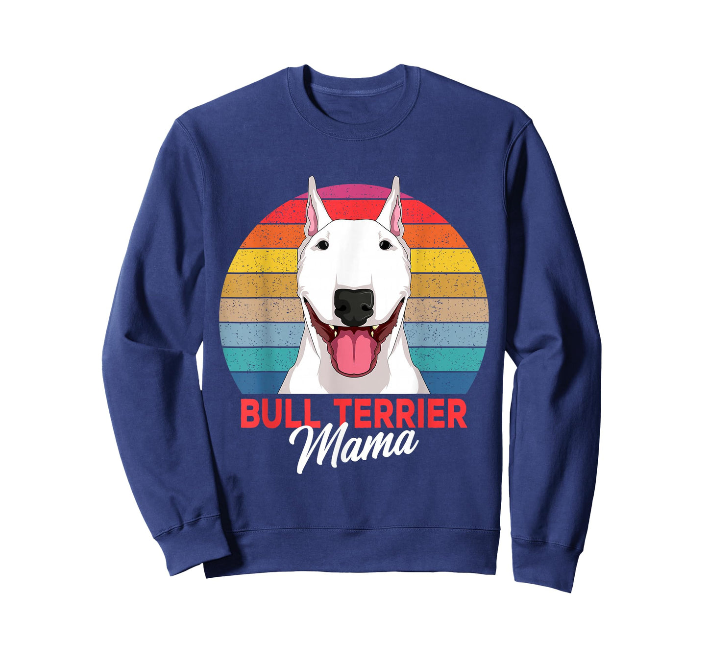 Bull Terrier Mama Bully Dog Mom Girls T-Shirt
