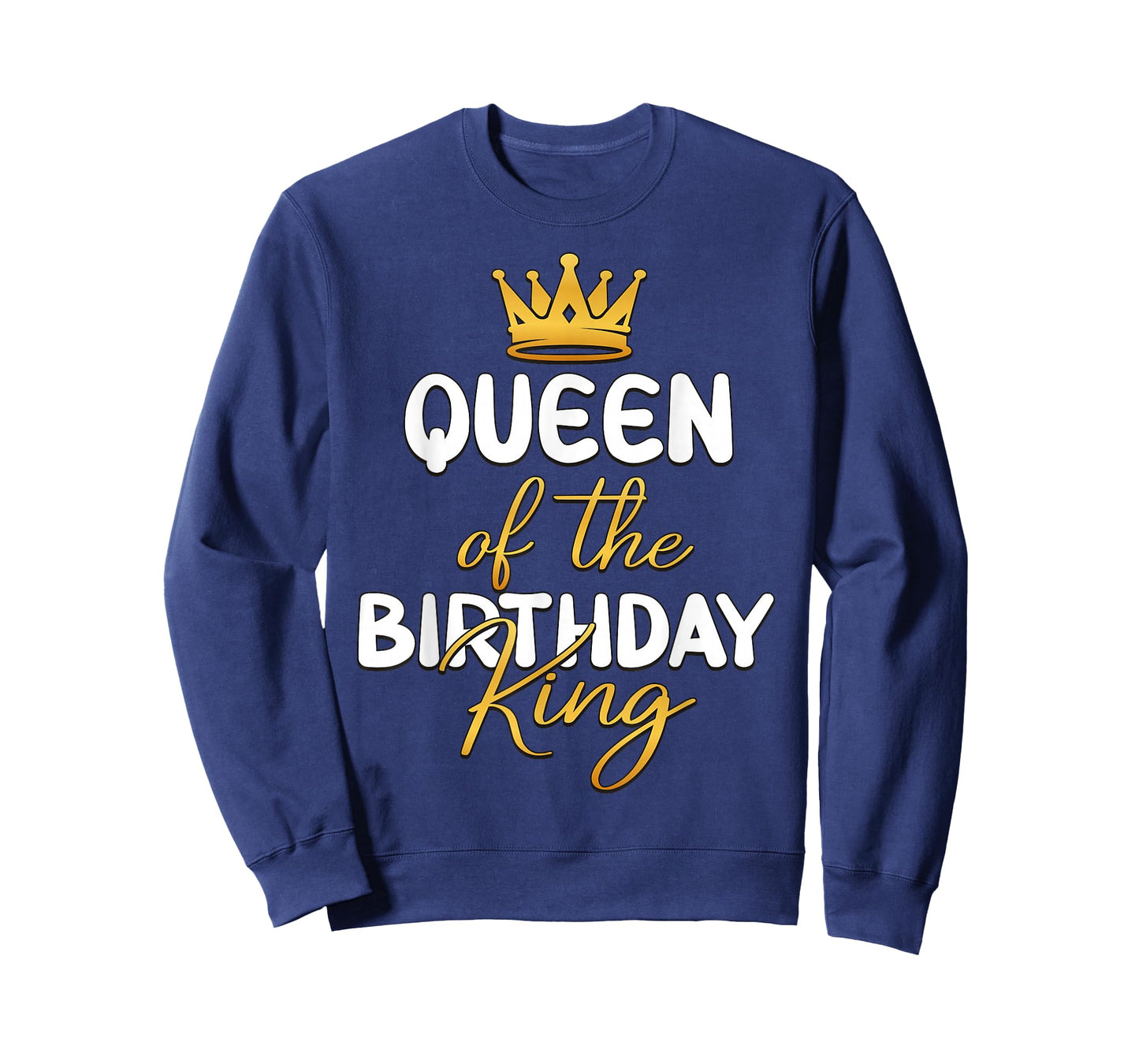 Queen of The Birthday King Bday Party Idea for Him T-Shirt