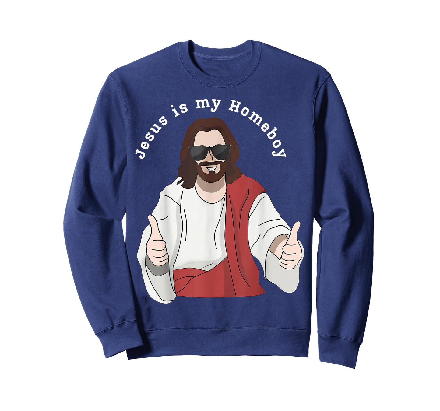 Jesus is My Homeboy Christian Faith Religious T-Shirt