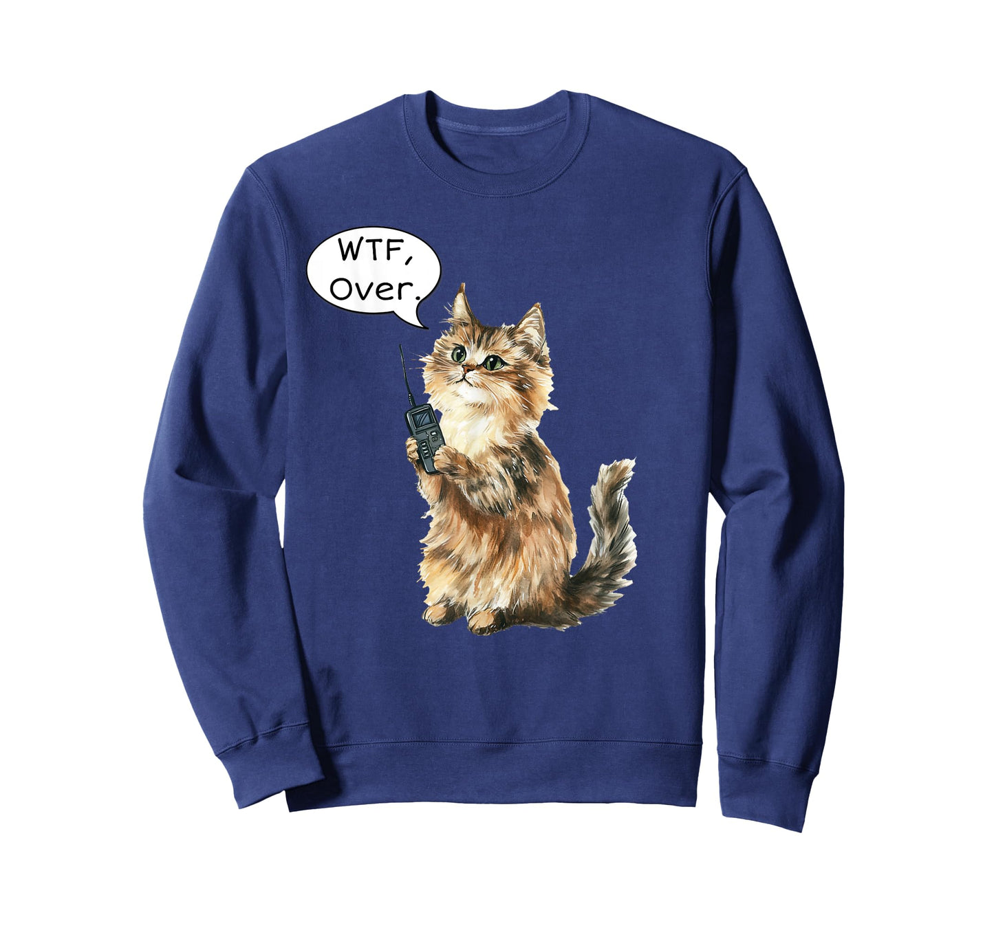 WTF, Over. Walkie Talkie Fluffy Cat Funny Meme Cat Lover T-Shirt