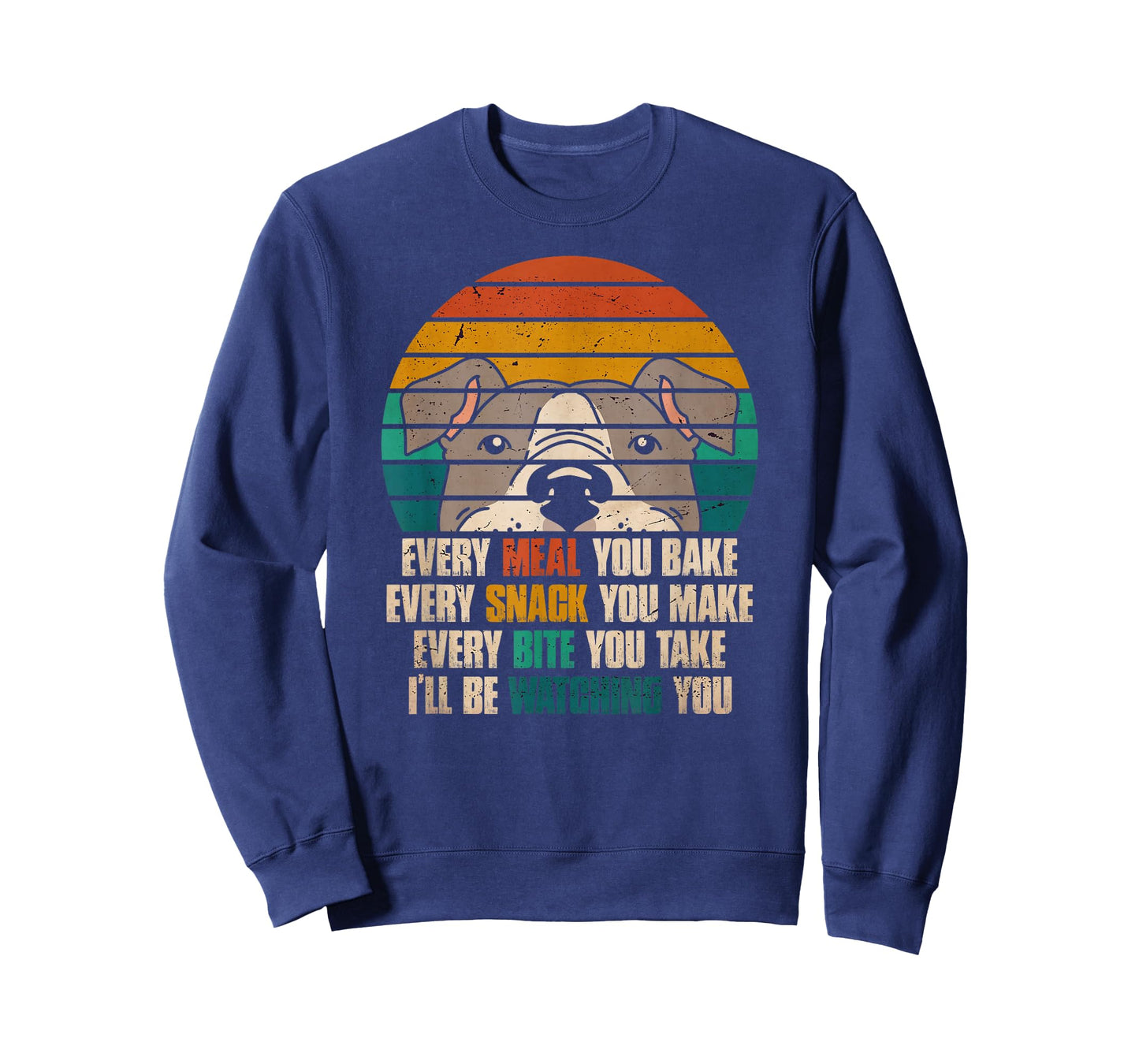Every Snack You Make I'll Be Watching You Pitbull Mom Dad T-Shirt