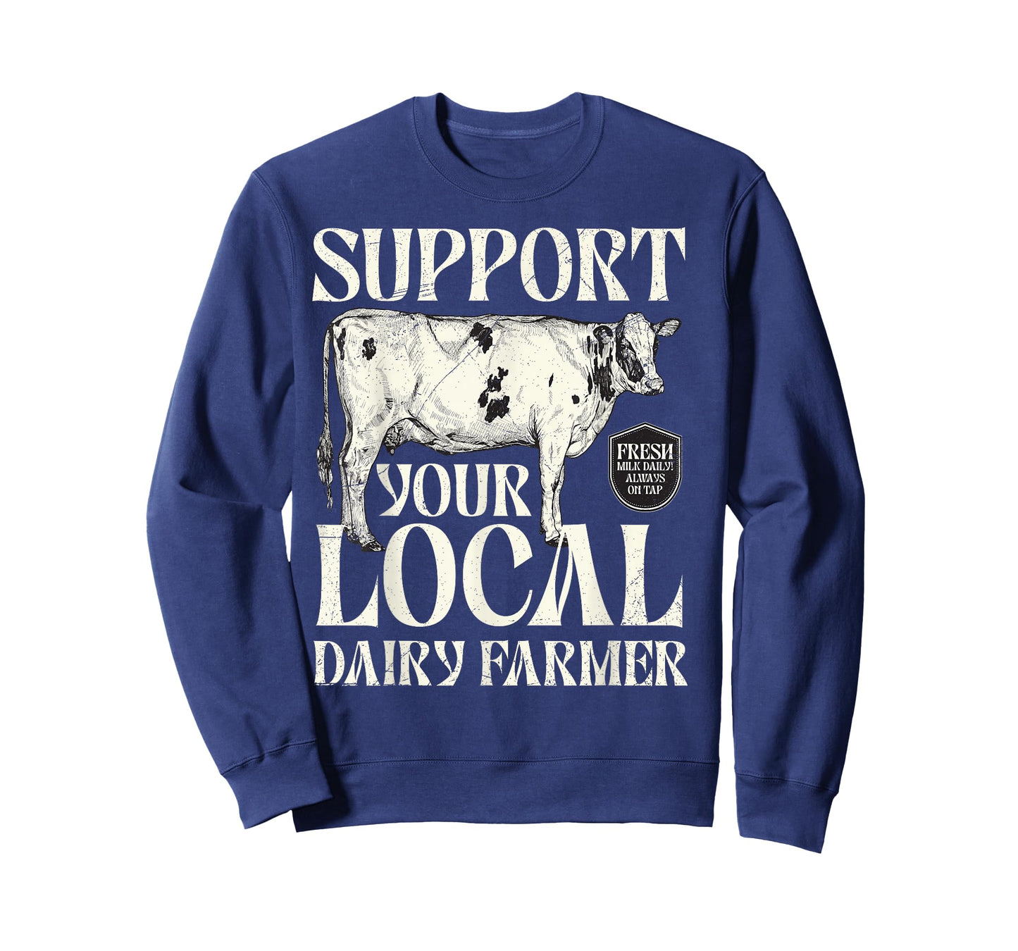 Support Your Local Dairy Farmer Cow Farming Breastfeeding T-Shirt