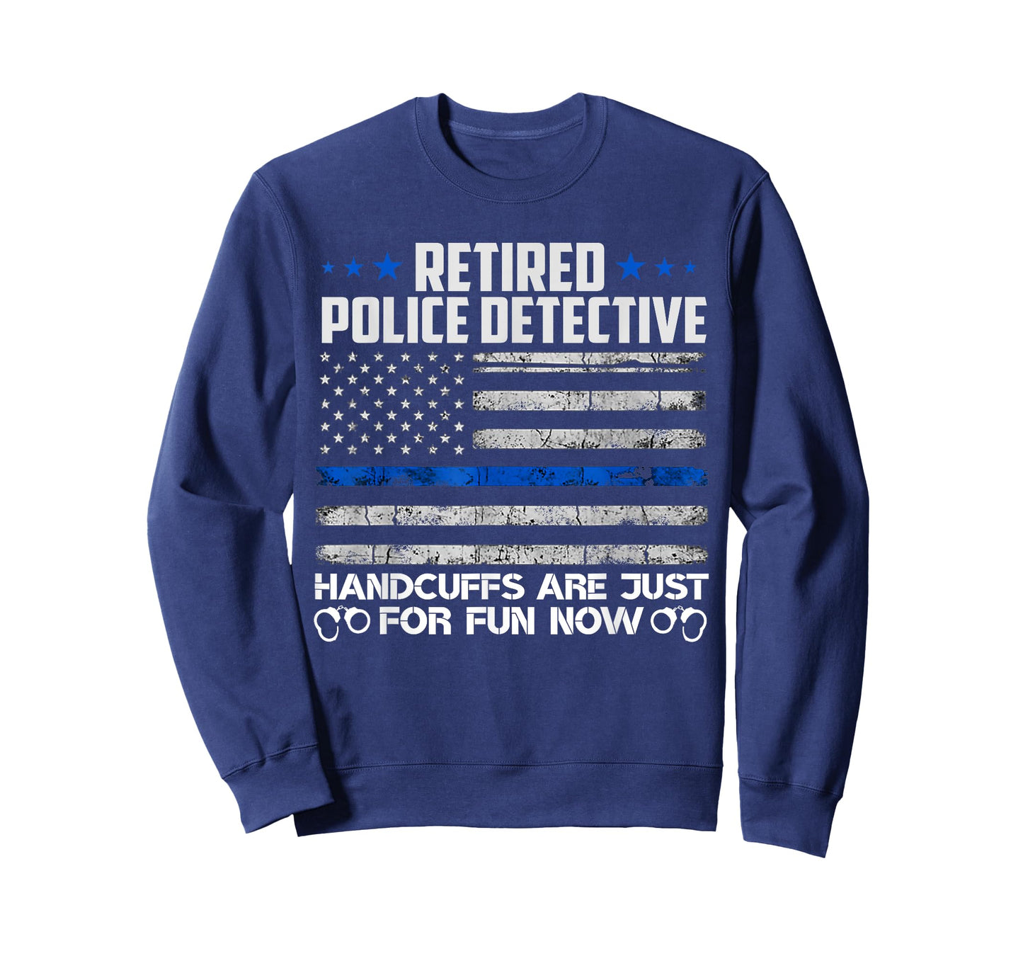 Retired Police Detective Handcuffs Just For Fun Now Usa Flag T-Shirt