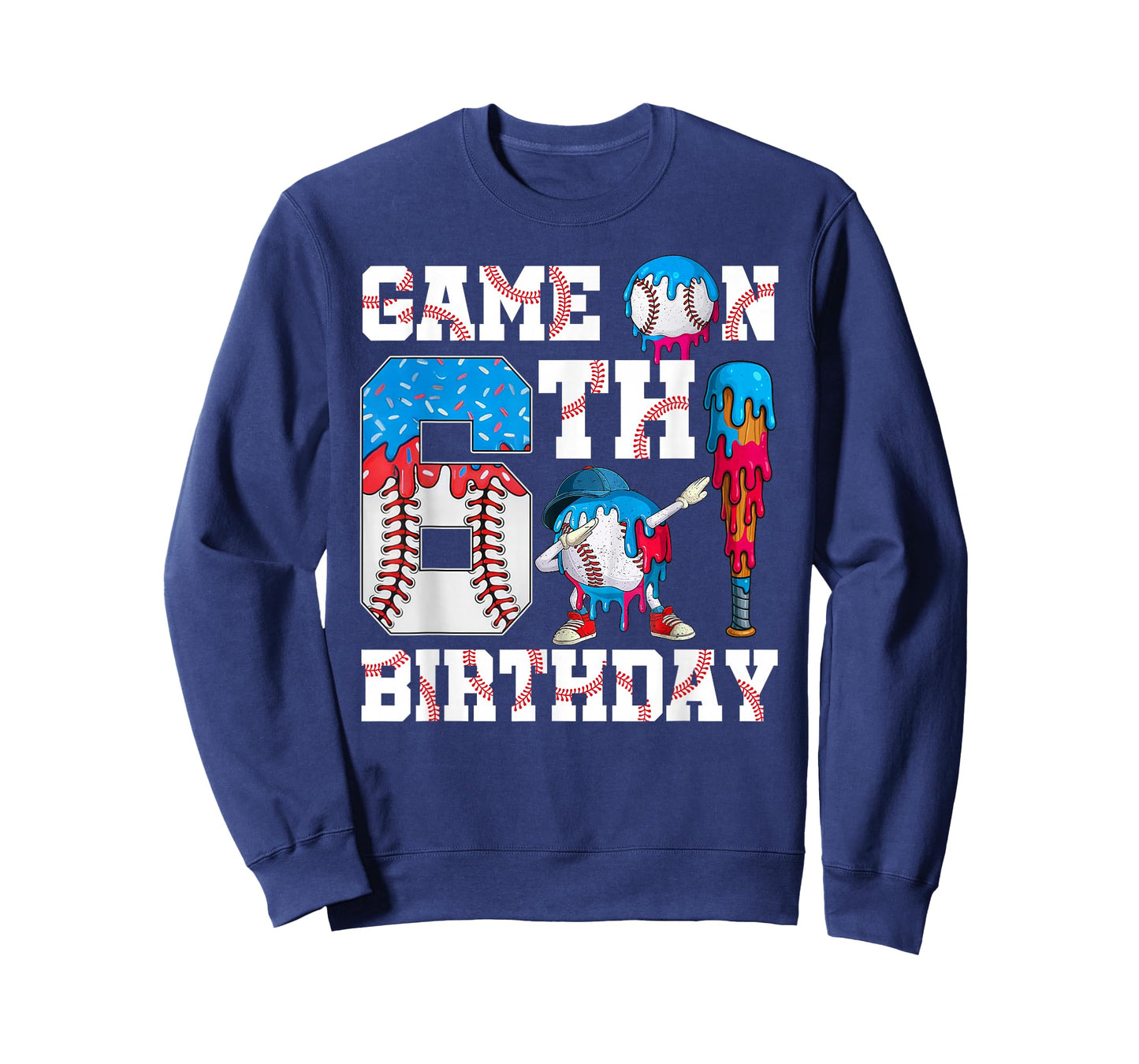 Game On I'm 6th Birthday Baseball Drip Ice Cream 6 Year Old T-Shirt