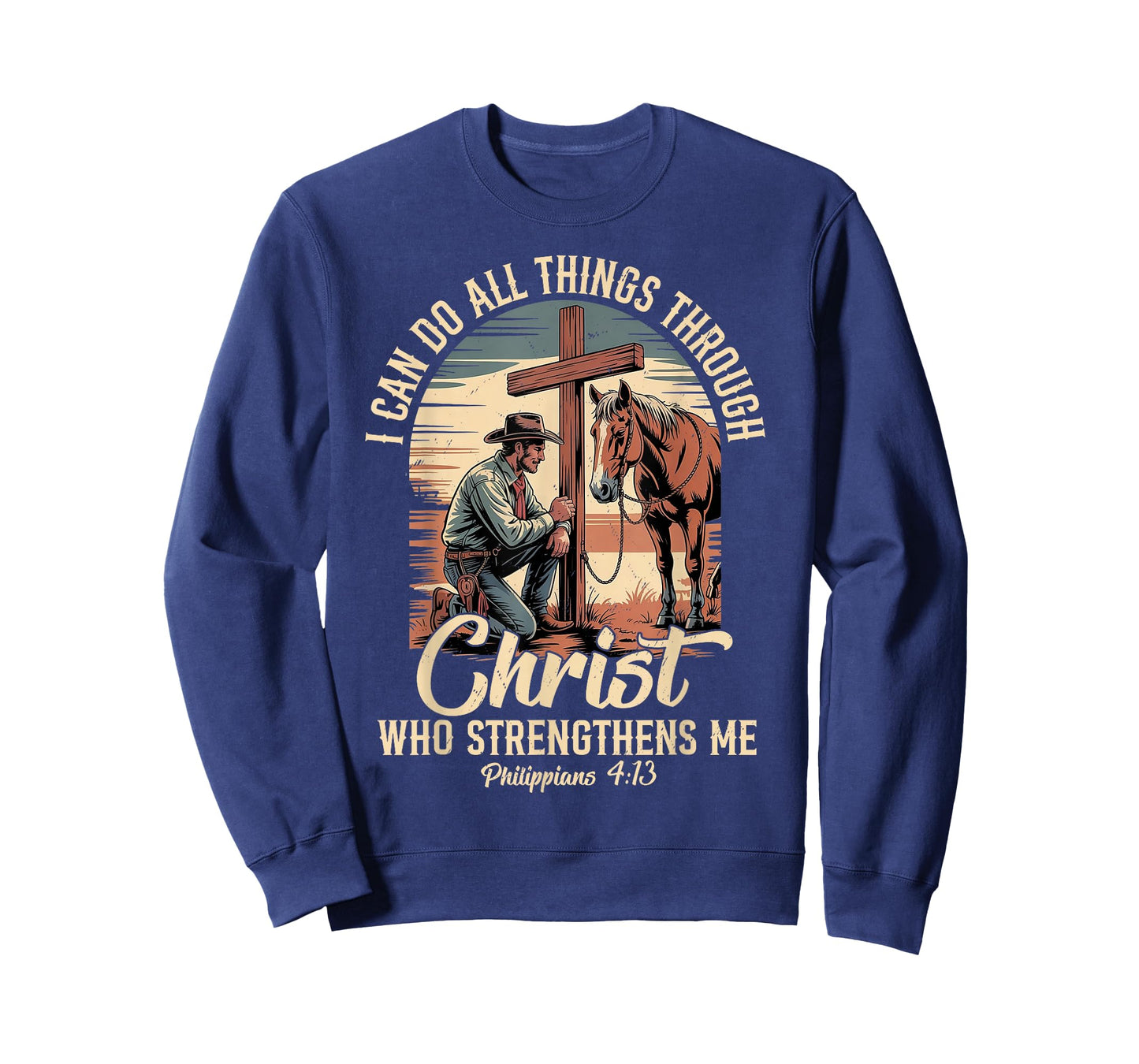I Can Do All Things Through Christ Cowboy Christian Faith T-Shirt