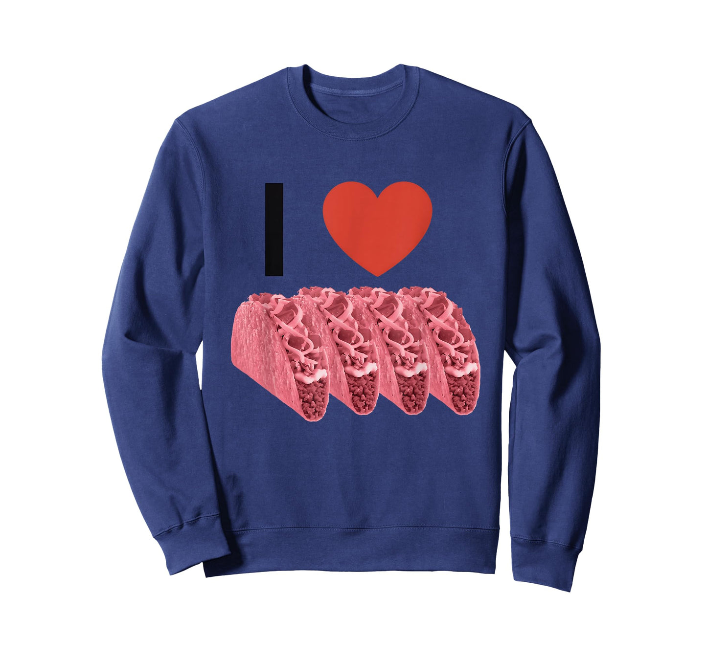 I Love Pink Tacos Apparel T-Shirt