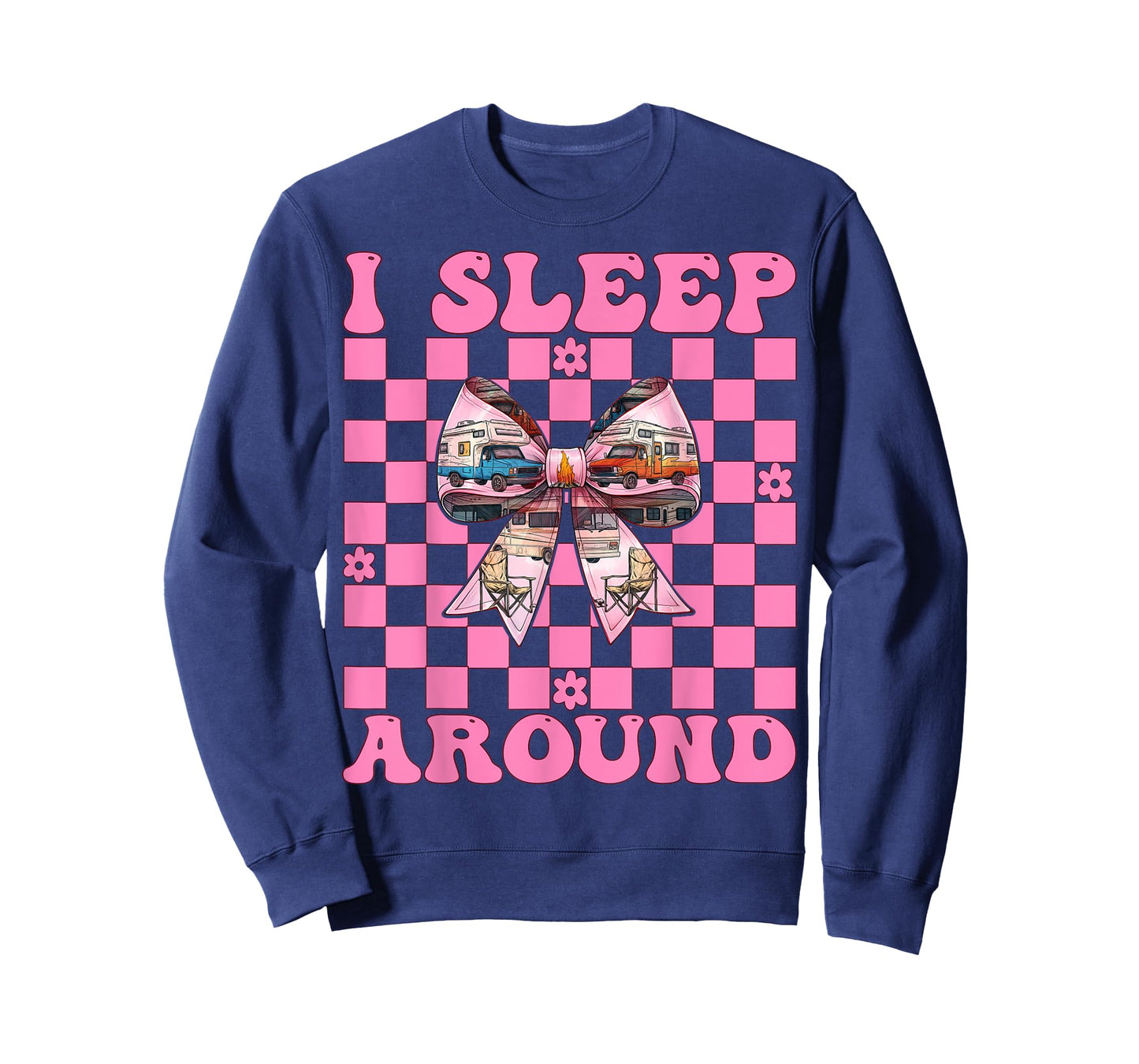 RV Camping Camper Motorhome Girl Mom Coquette I Sleep Around T-Shirt