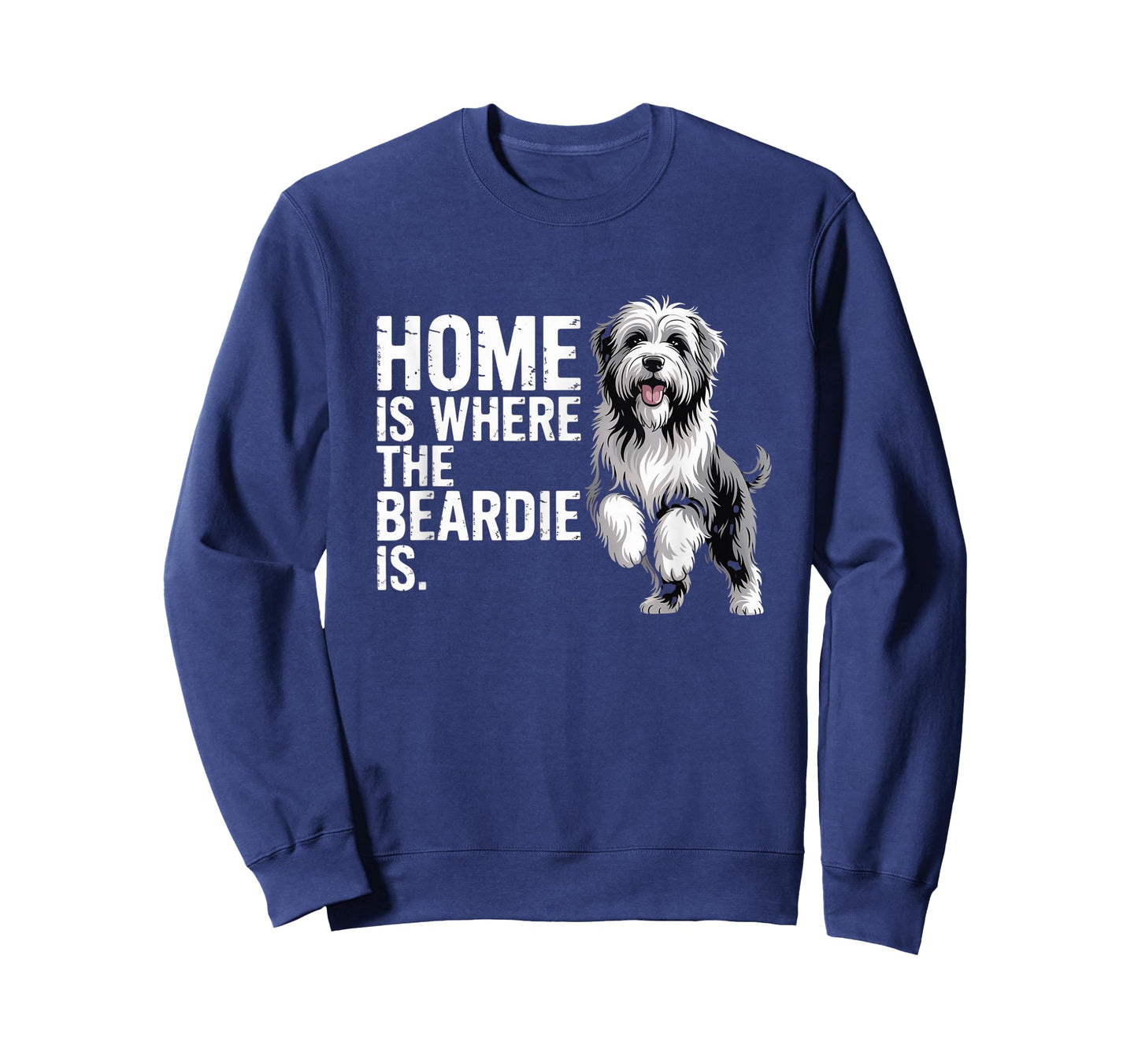 Bearded Collie Beardie Home is Where The Beardie is T-Shirt