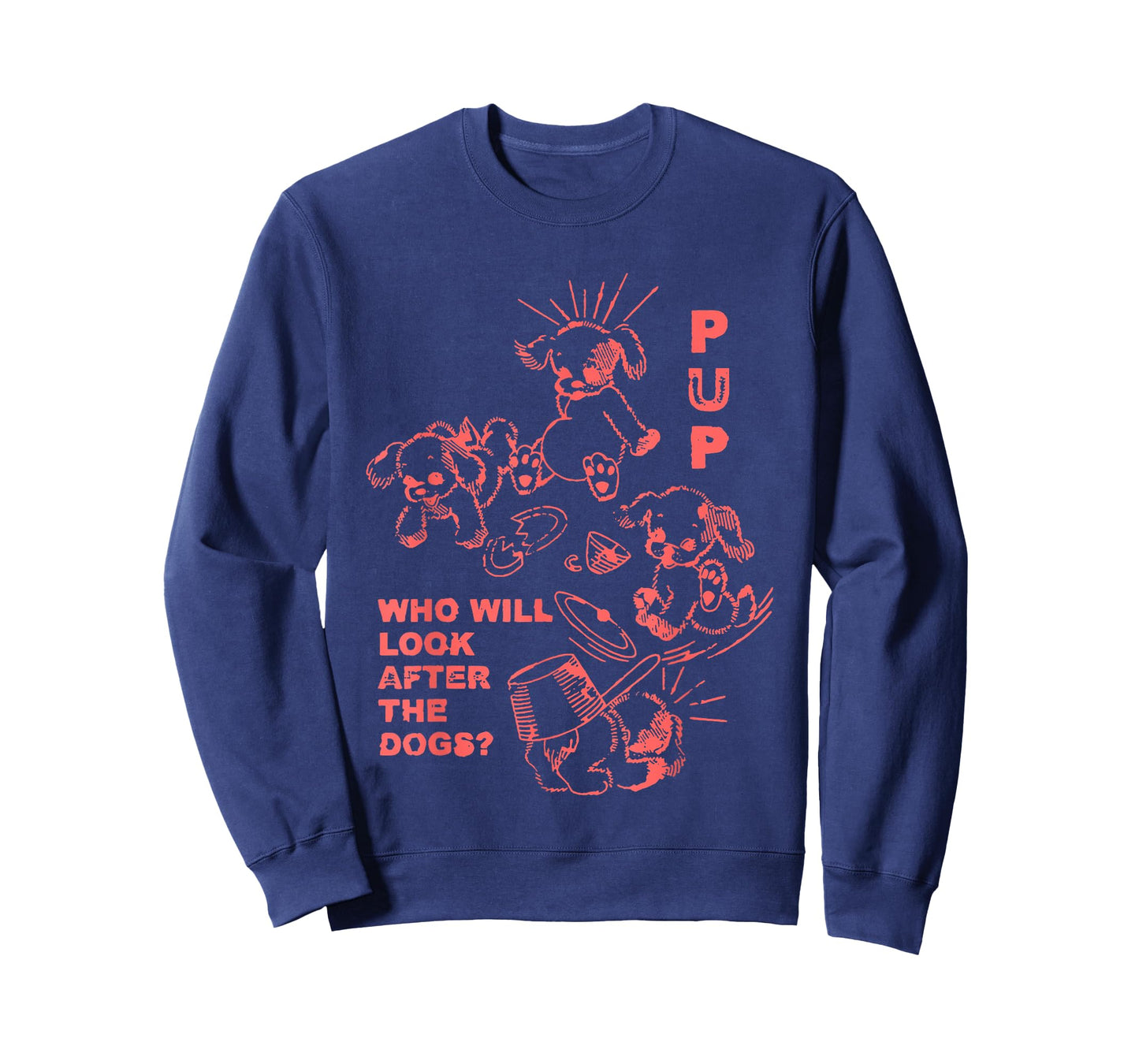 Pup Who Will Look After The Dogs T-Shirt
