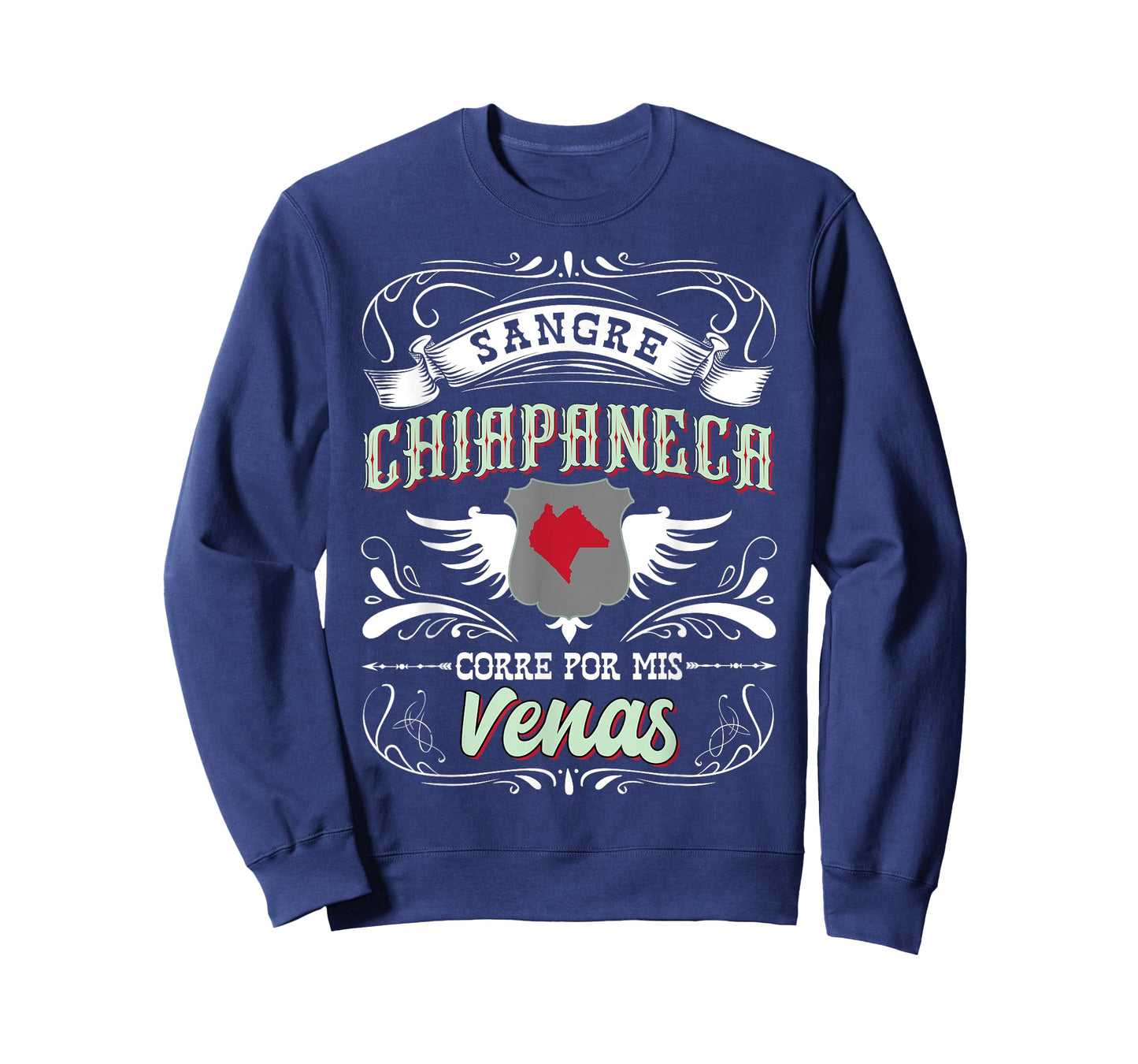 Camisa Chiapas Mexico Sangre Chiapaneca Corre Por Mis Venas T-Shirt