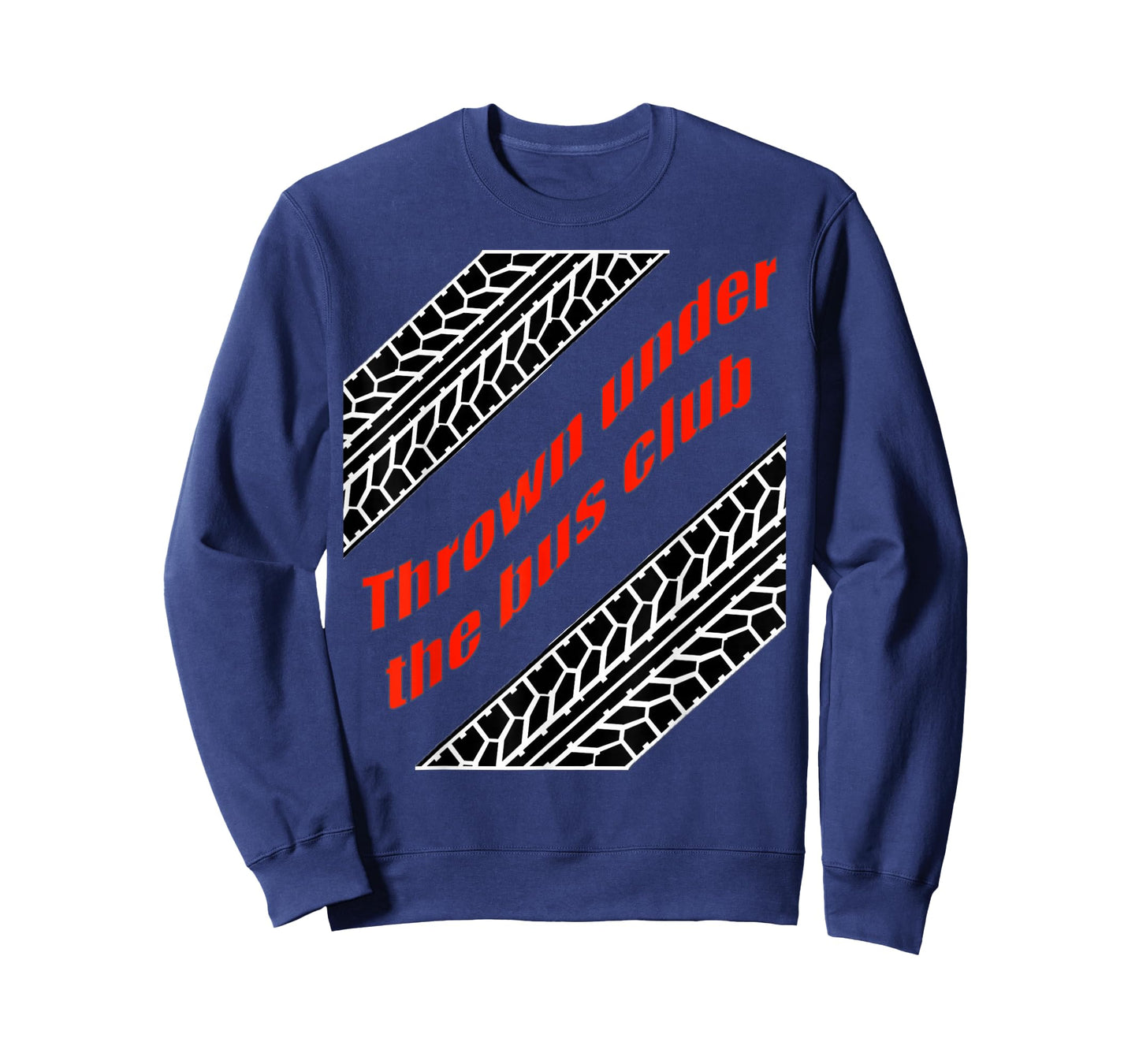Thrown Under the Bus Club Shirt with Tire Treads T-Shirt