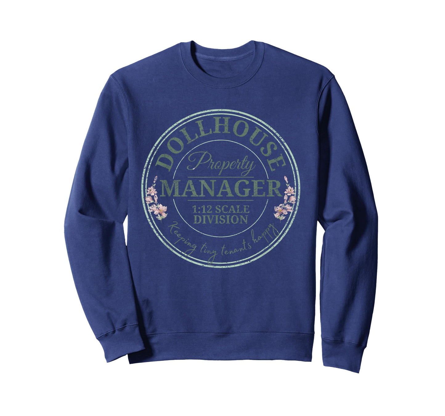 Dollhouse Property Manager | 1:12 Scale Miniature Core Funny T-Shirt