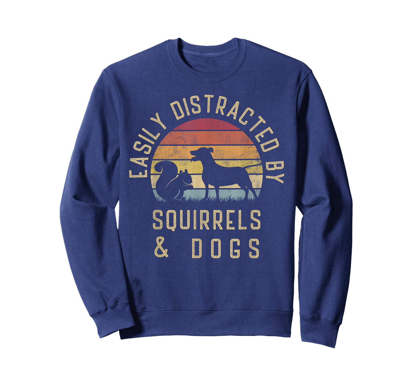 Easily distracted by Squirrels and dogs I like Squirrel dog T-Shirt for Men Women Girls Kids