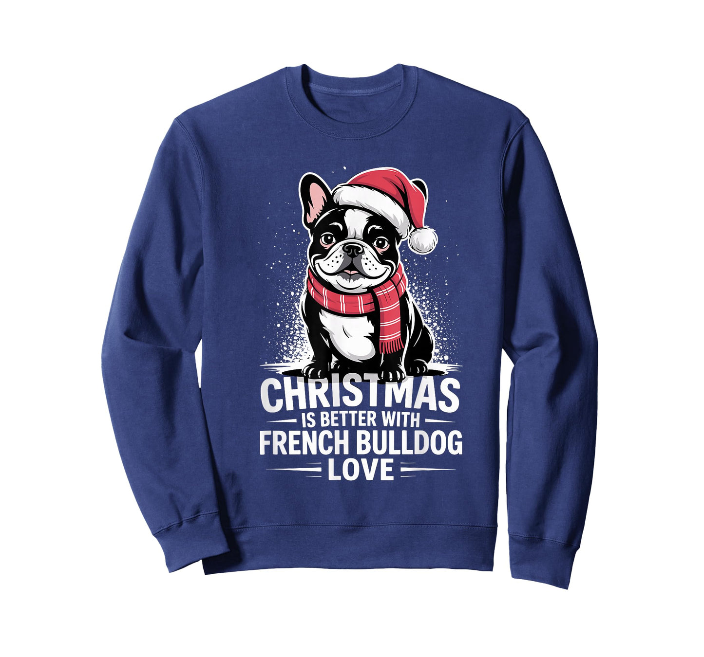 Christmas is Better with French Bulldog Love Cute Frenchie T-Shirt