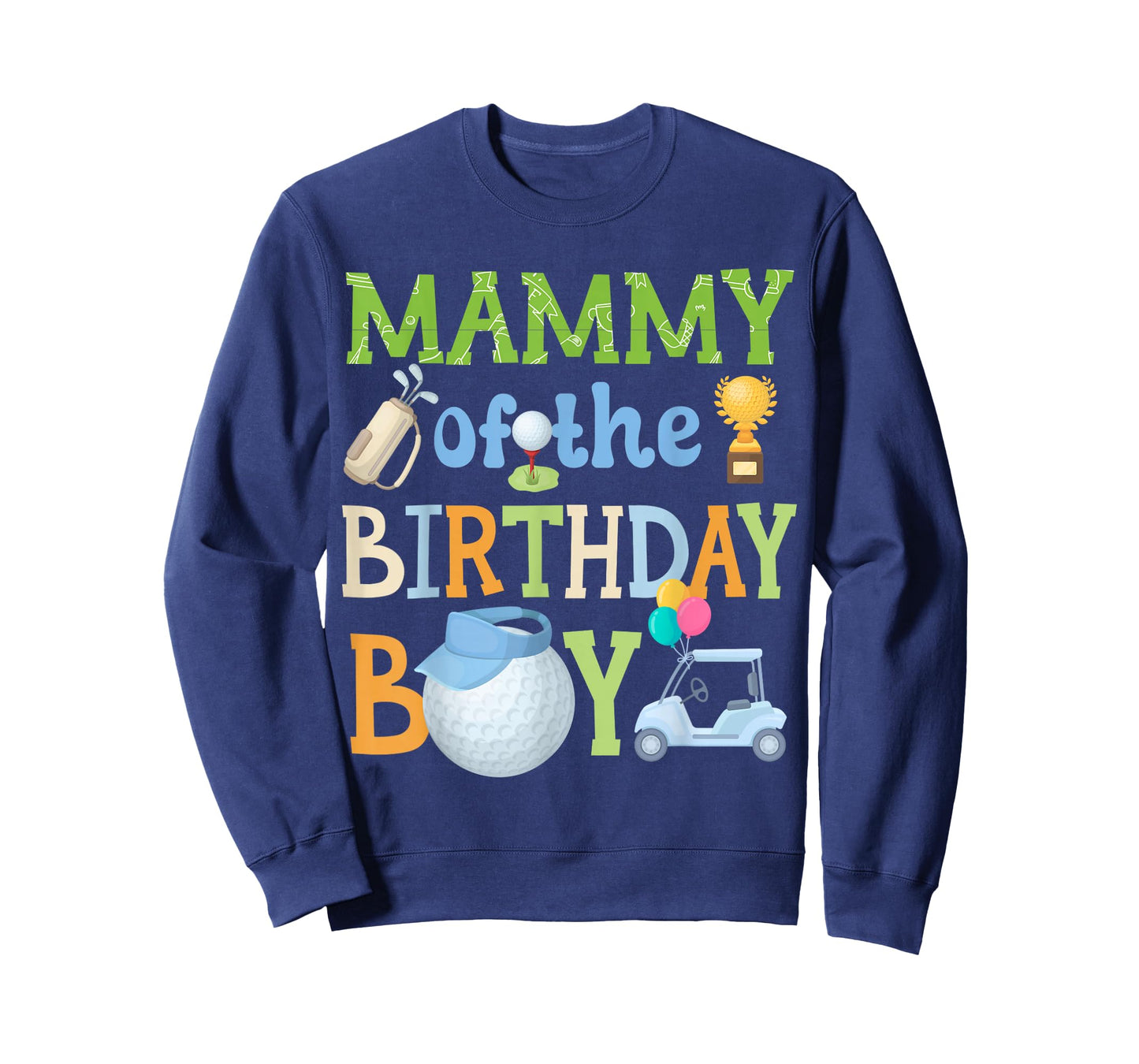 Mammy of Birthday Boy Golf Family Celebration Matching T-Shirt