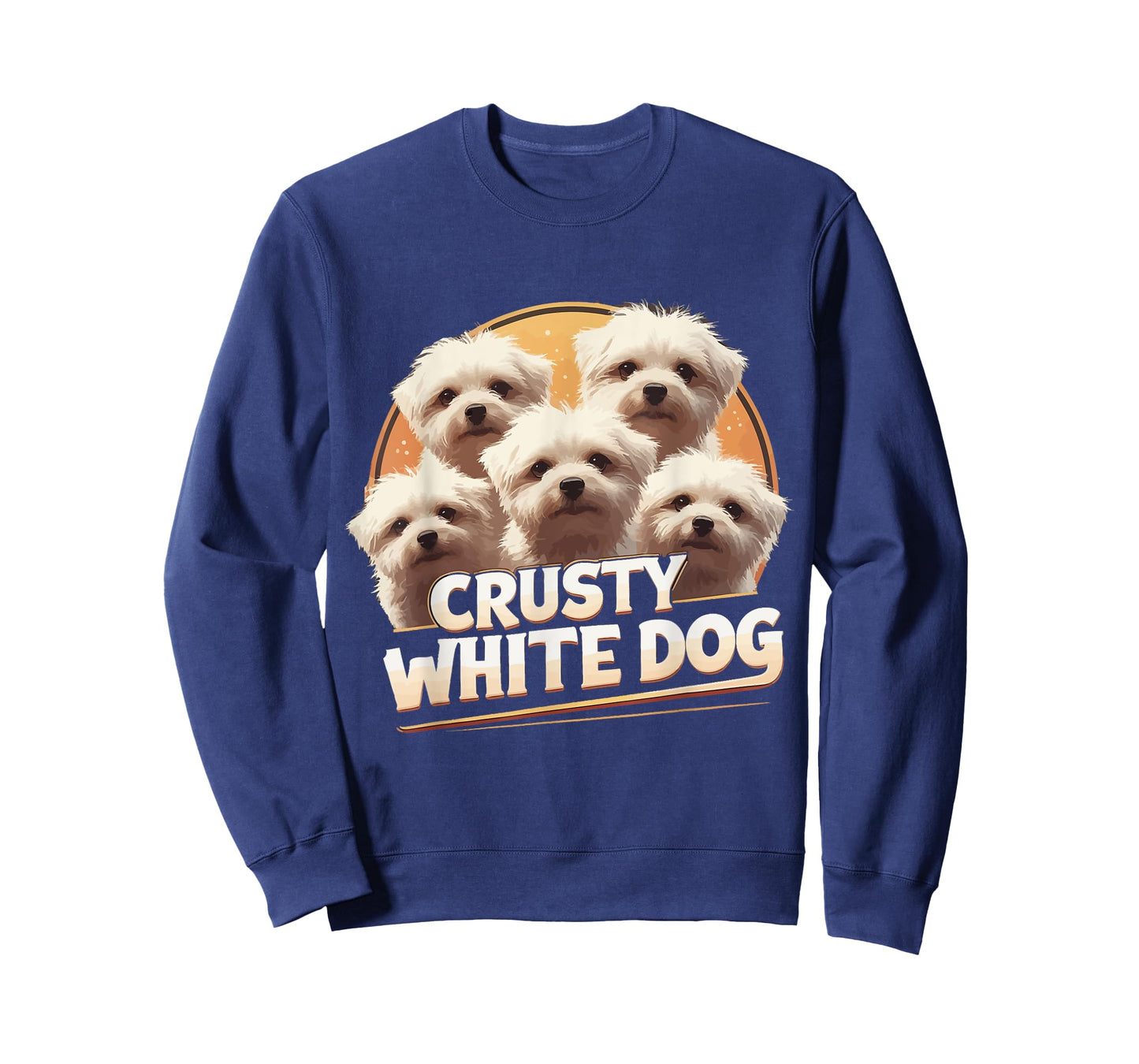 Crusty White Dog lovers Funny For Men Women T-Shirt