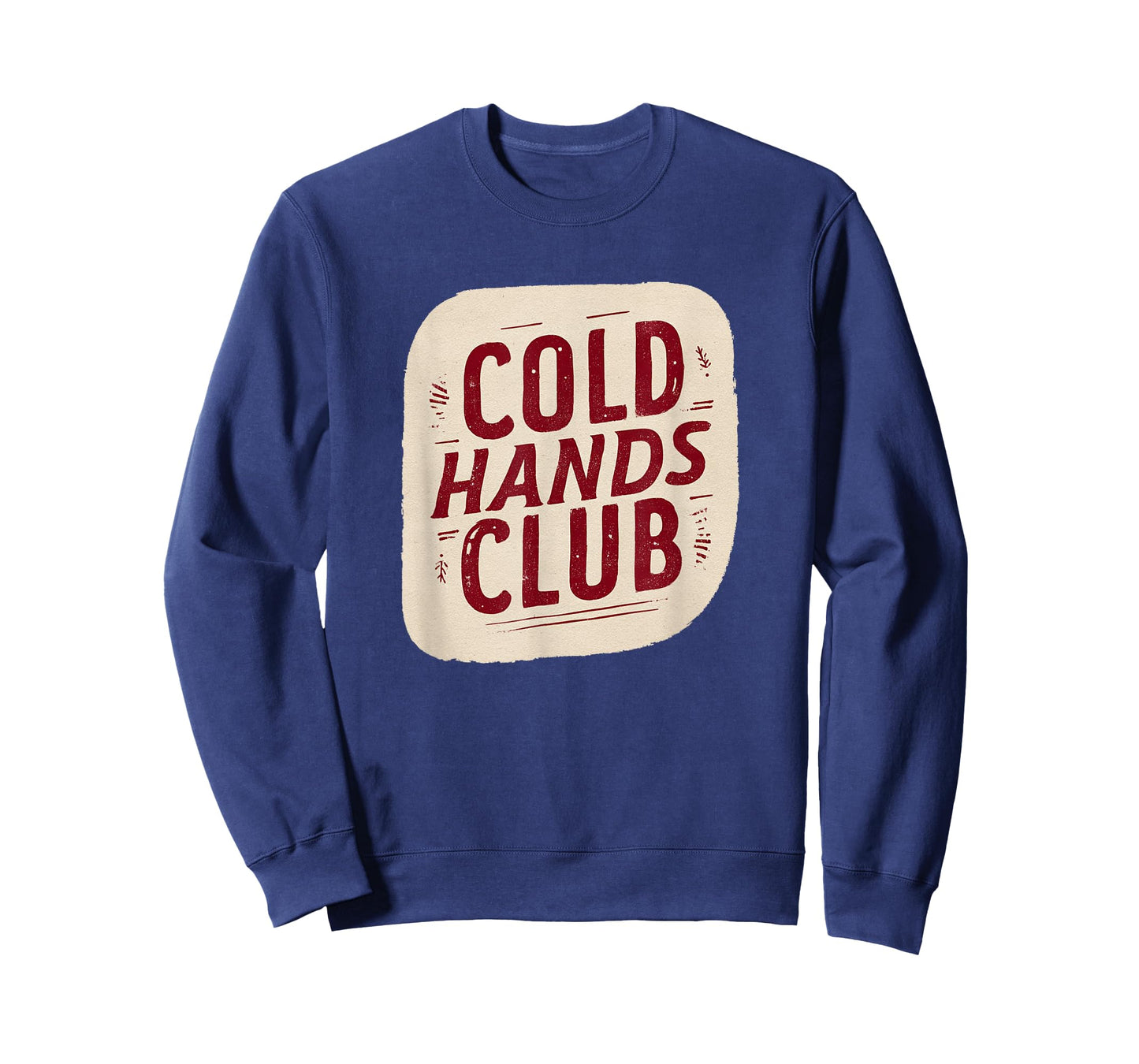 Cold Hands Club Speech for Funny Winter T-Shirt
