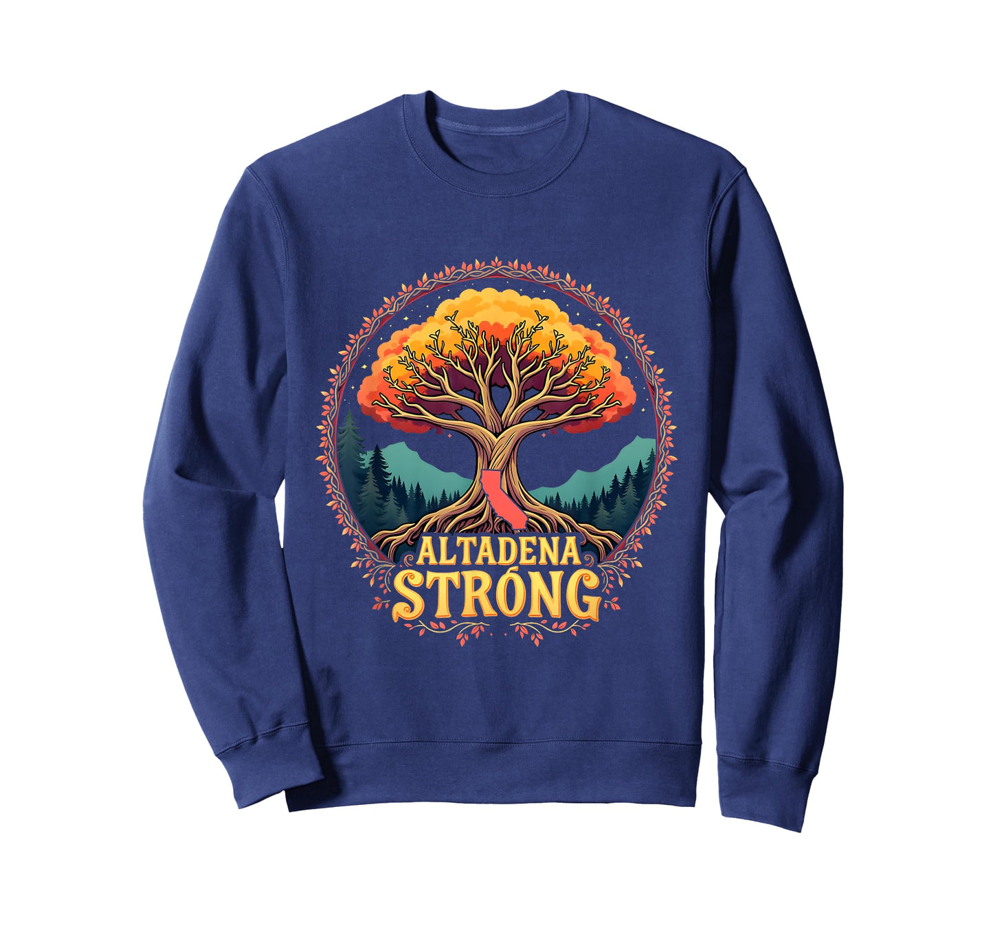California Altadena Strong Women Men Supporters T-Shirt