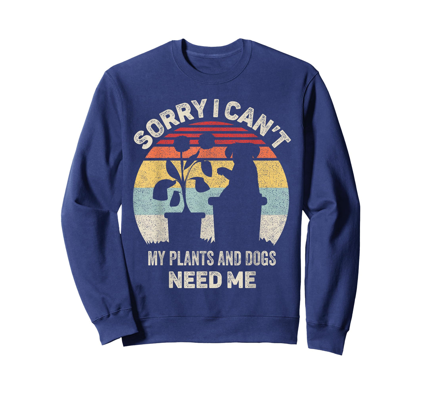 Vintage Retro Sorry I Can't My Plants And Dogs Need Me T-Shirt