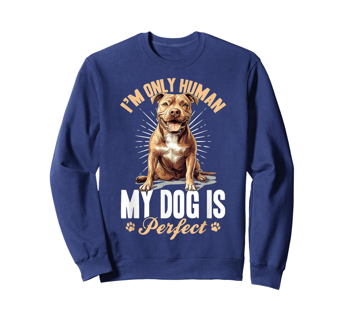 Pitbull Terrier Dog Breed I’m only human... my dog is T-Shirt