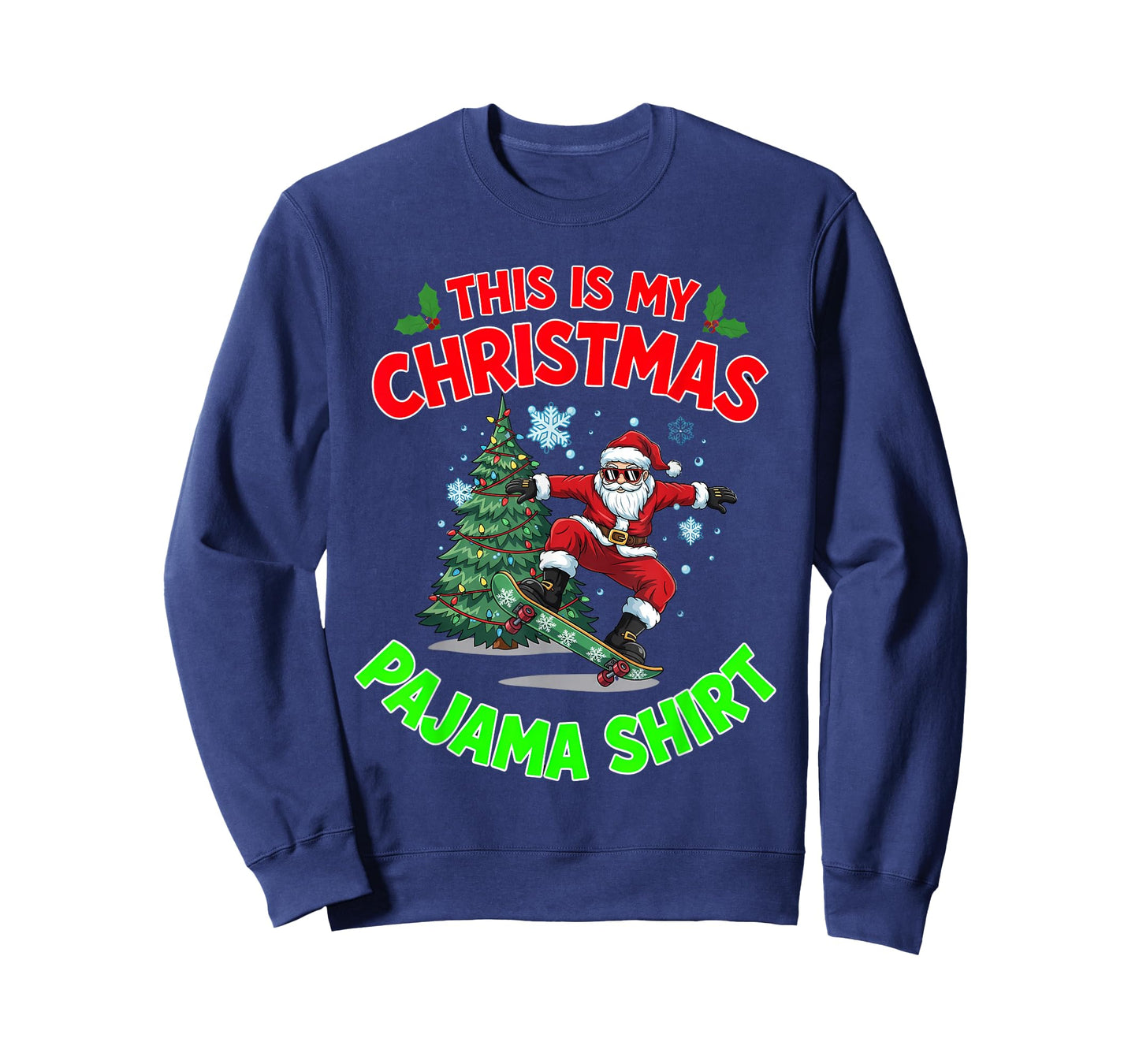 This is My Christmas Pajama Santa Playing Skateboarding T-Shirt