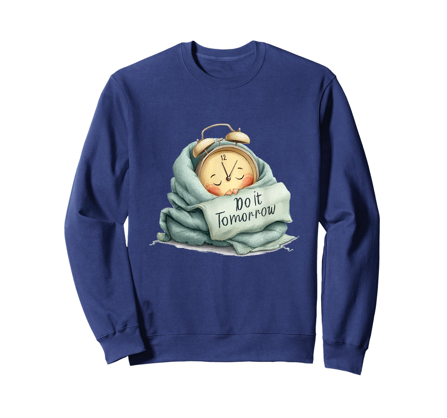 Funny Sleeping Clock with Do it Tomorrow Speech T-Shirt