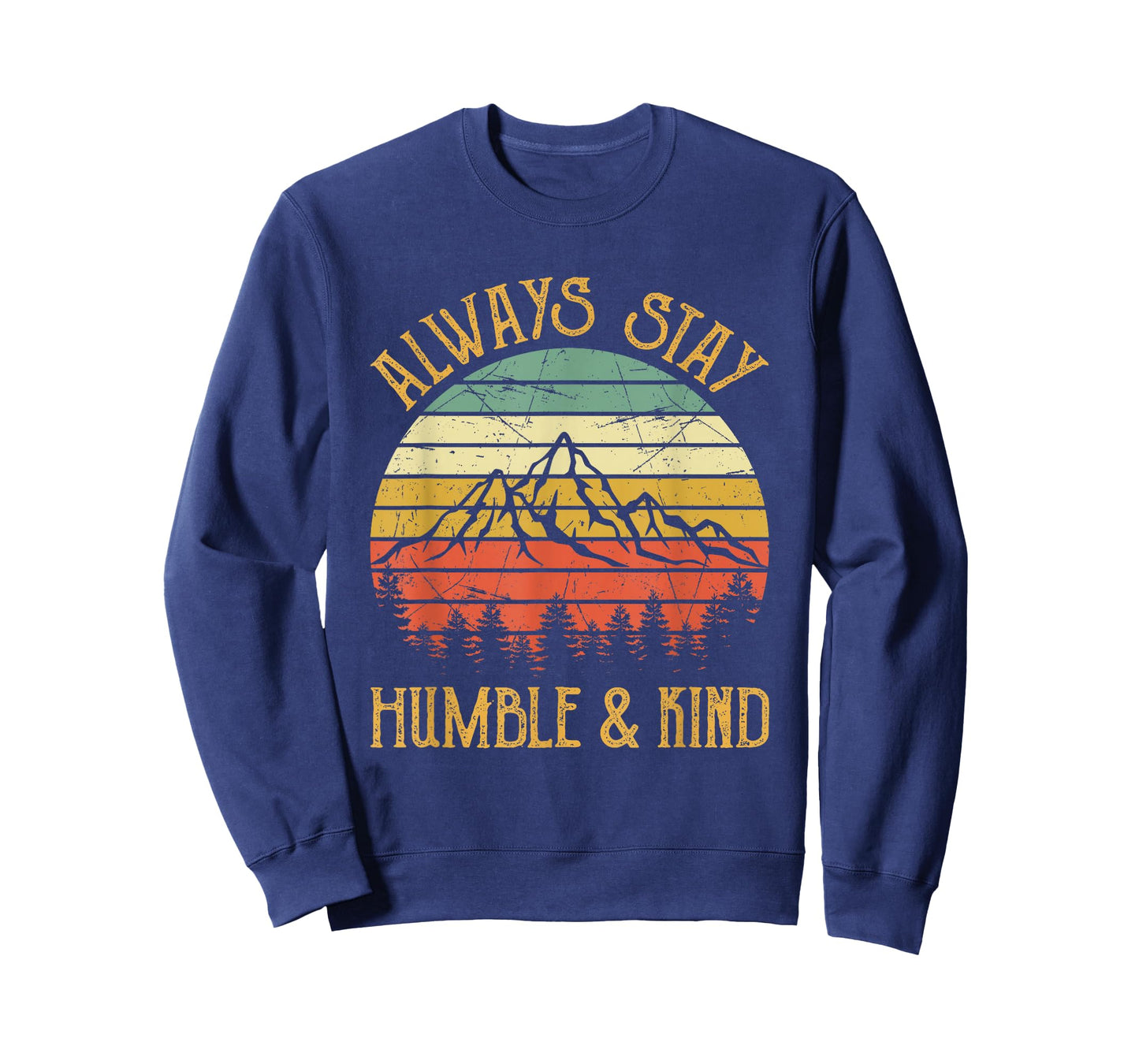 Always Stay Humble And Kind Tshirt Kindness Country Music T-Shirt