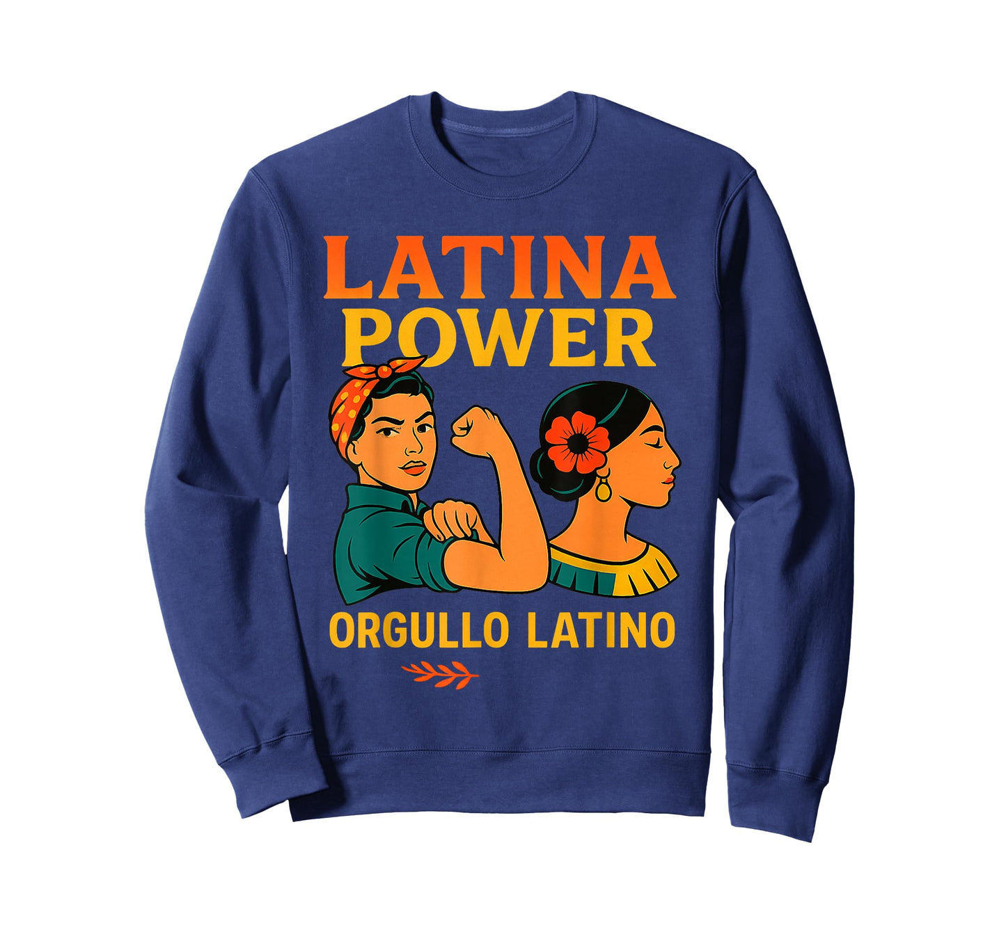 Hispanic Heritage Month Pride Latino Latina Power Women T-Shirt