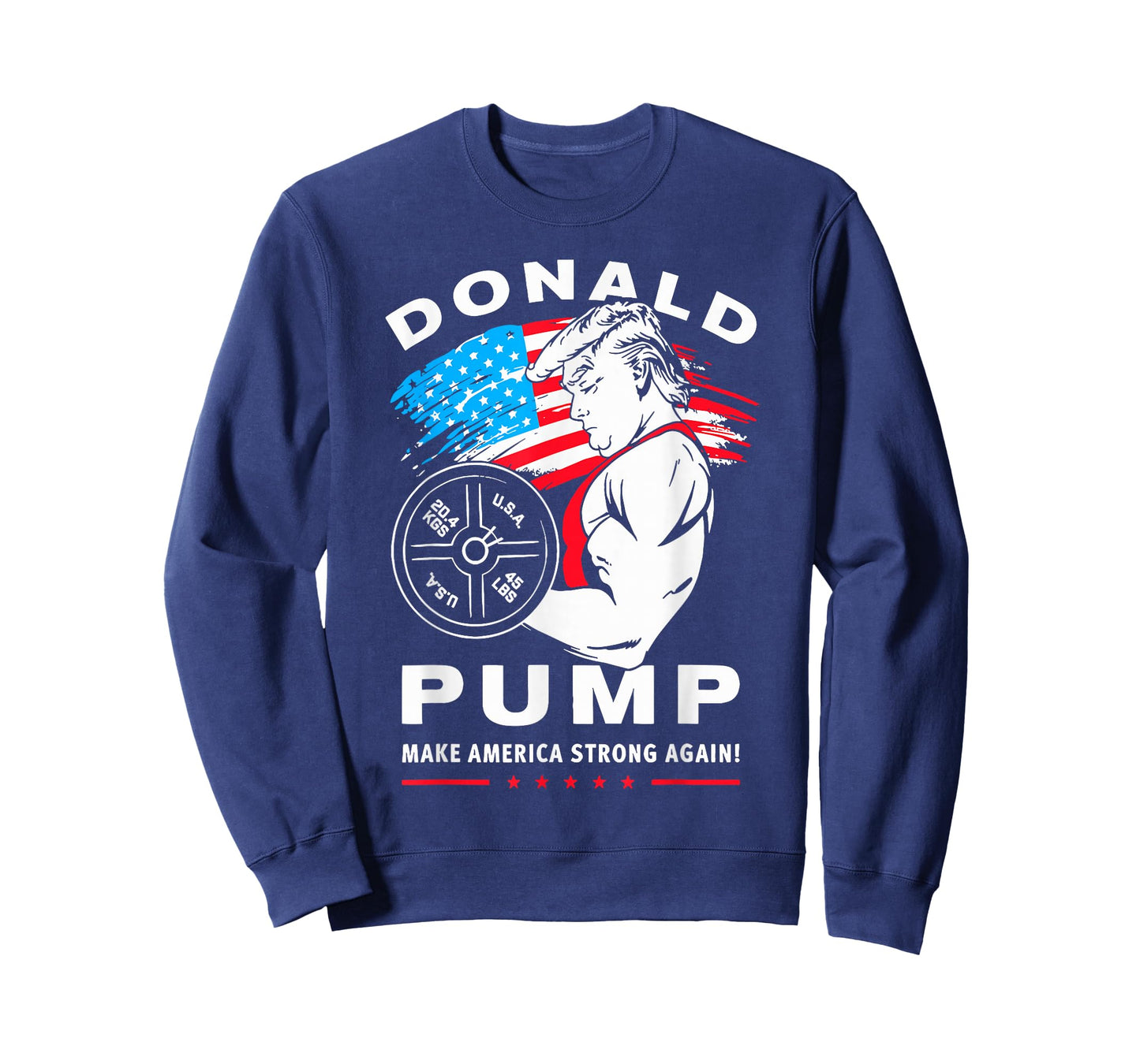 Donald Pump Make America Strong Again T-Shirt