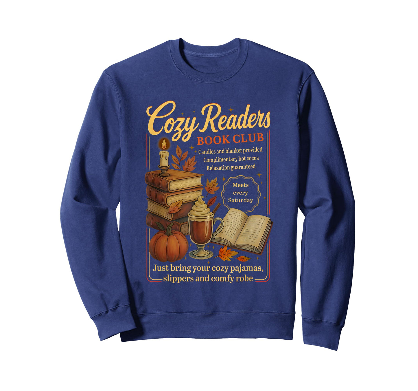 Cozy Readers Book Club, Autumn Season Coffee, and Book Lover T-Shirt