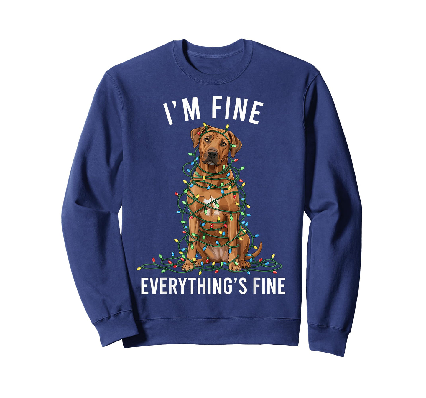 Rhodesian Ridgeback Christmas I'm Fine Everything is Fine T-Shirt