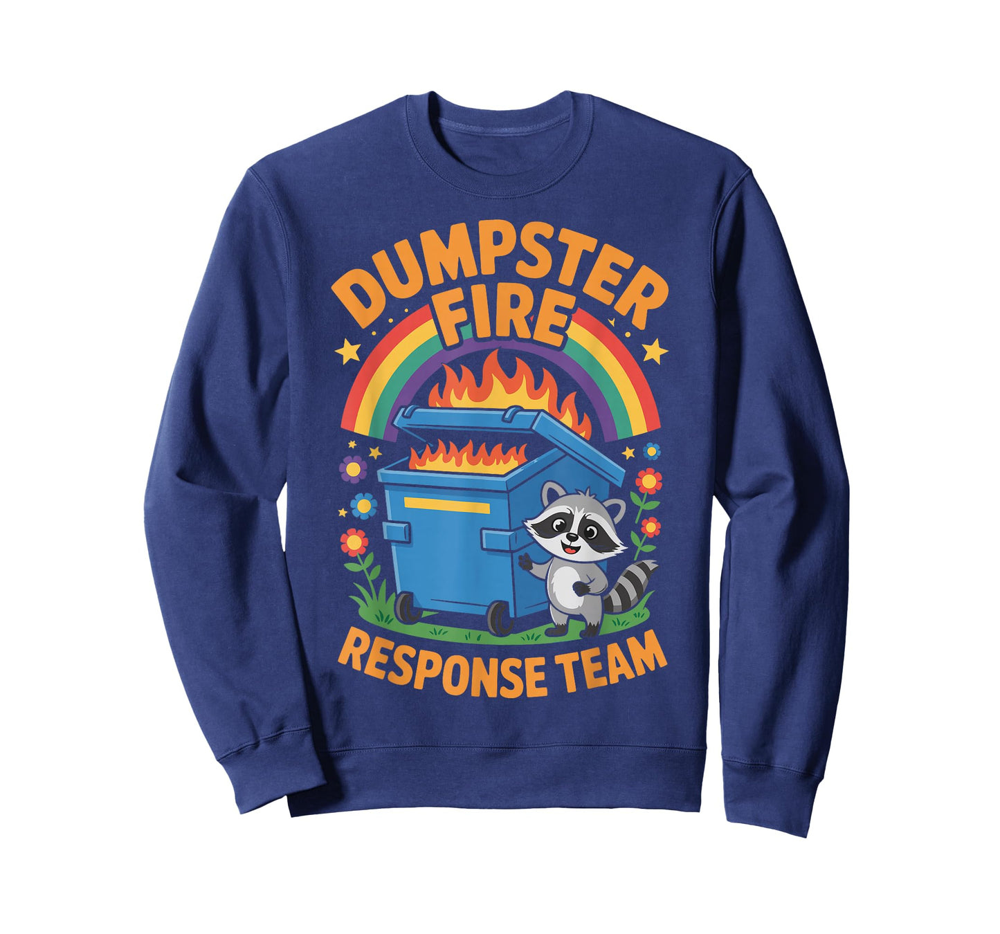 Dumpster Fire Response Team T-Shirt