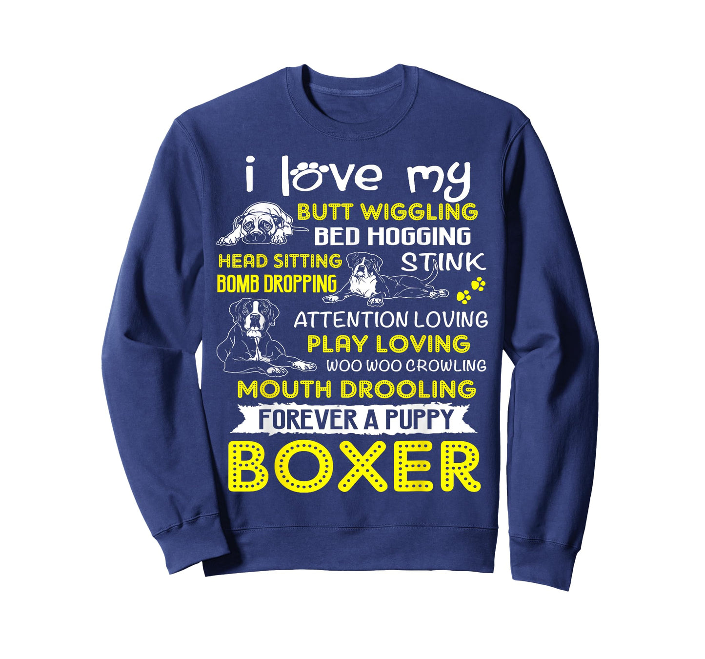 I Love My Puppy Boxer Butt Wiggling-Funny Boxer Dog T Shirts T-Shirt for Men Women