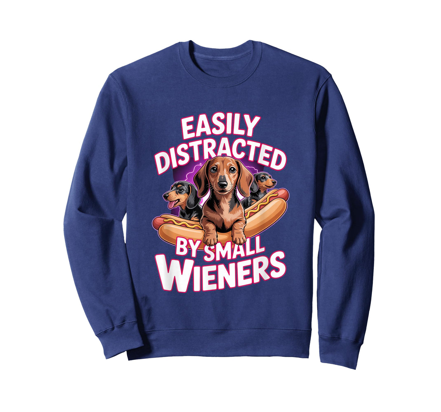 Easily Distracted By Small Wieners T-Shirt