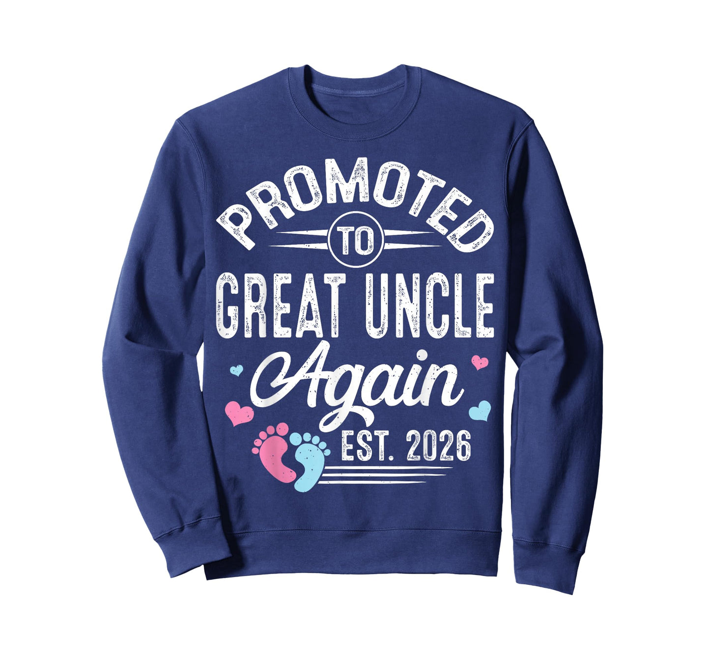 Promoted to Great Uncle Again Est 2026 Baby Gender Reveal T-Shirt