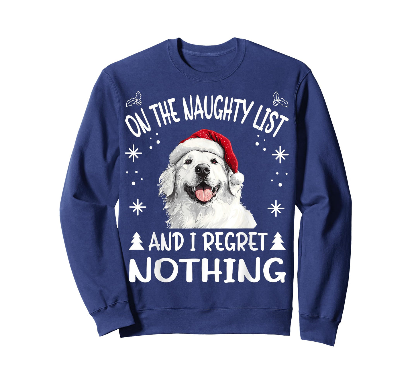 Cute Great Pyrenees Dog Christmas On The Naughty List and I T-Shirt