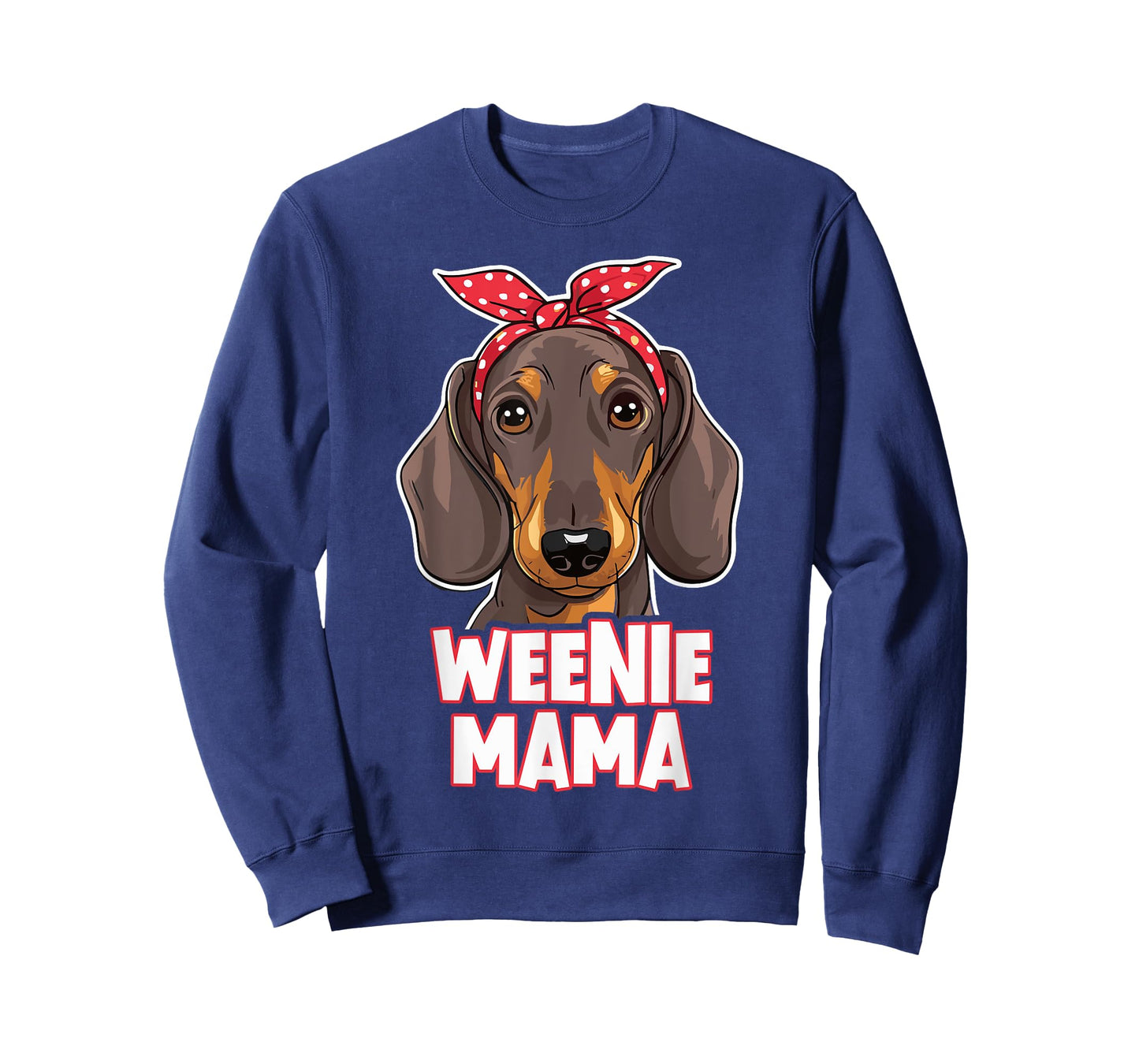 Weenie Mama Funny Dachshund Lover Weiner Dog T-Shirt