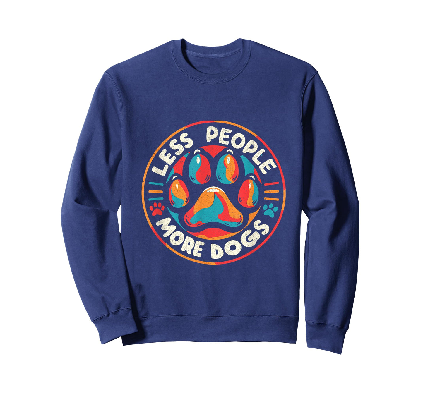 funny Less People More Dogs ,for men women dog lovers T-Shirt
