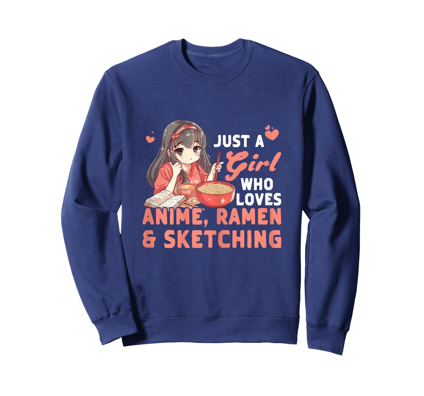 Just A Girl Who Loves Anime Ramen And Sketching Japan Anime T-Shirt
