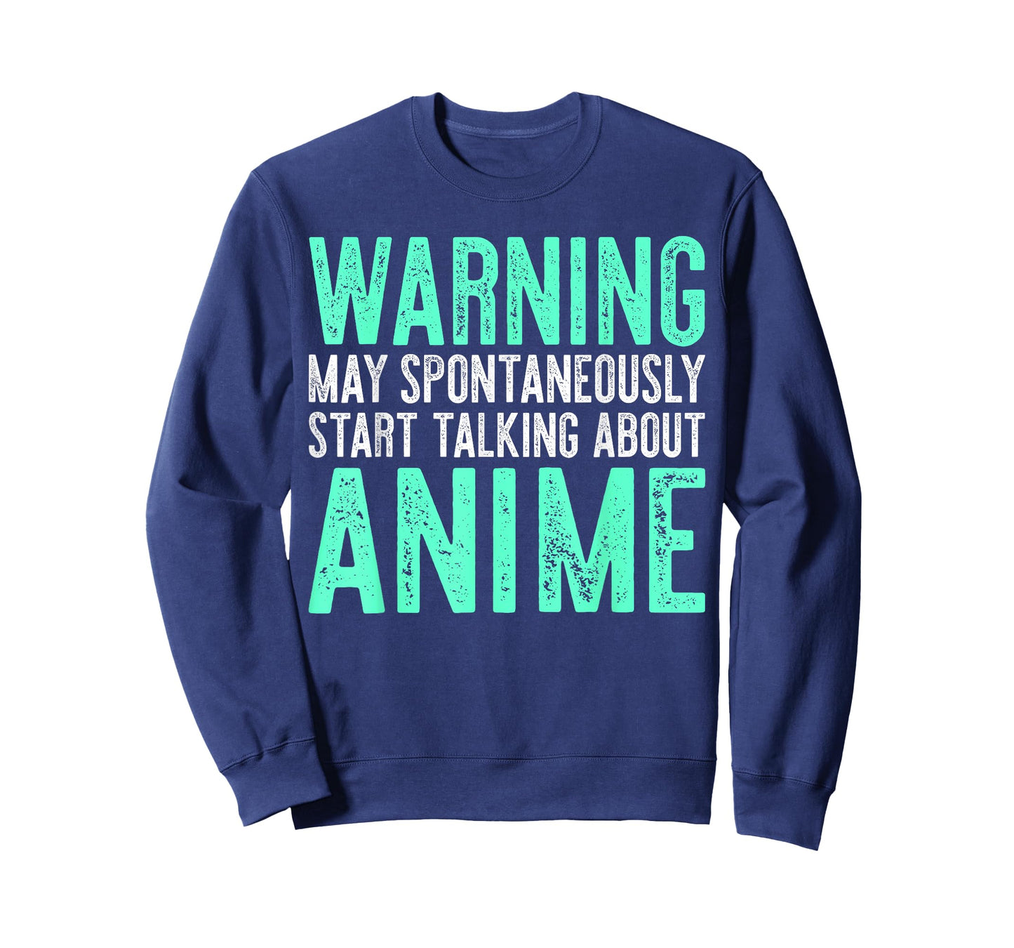 Warning May Spontaneously Start Talking About Anime T-shirt T-Shirt
