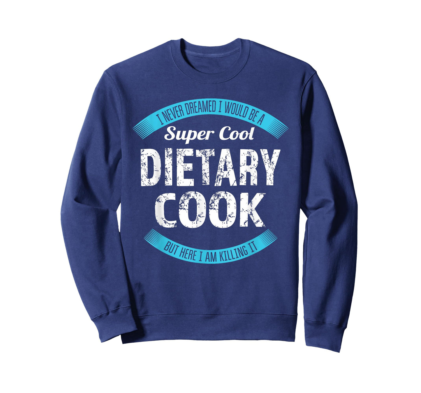 Dietary Cook Funny Appreciation Service Worker T-Shirt