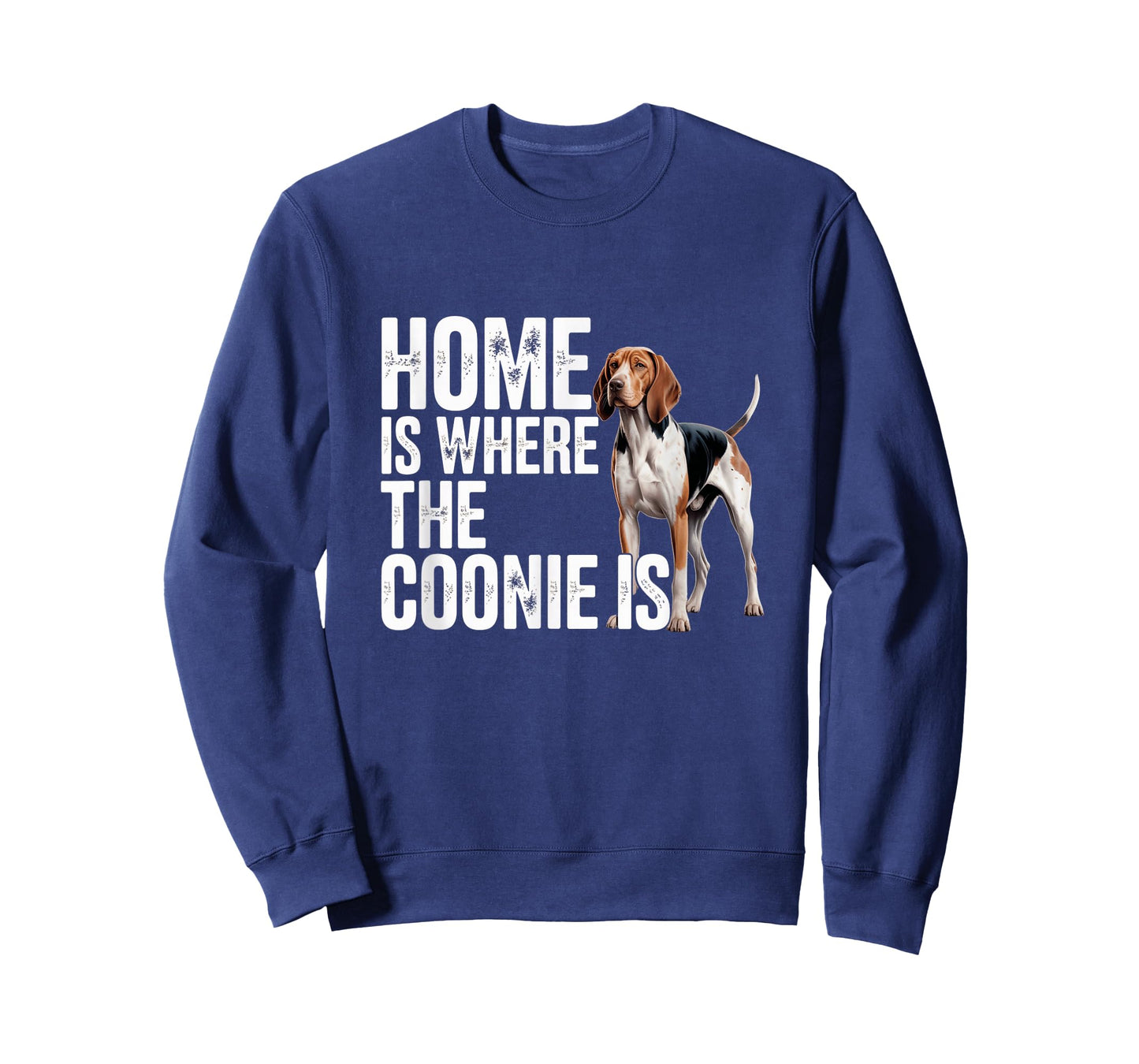 American English Coonhound Home is Where The Coonie is T-Shirt