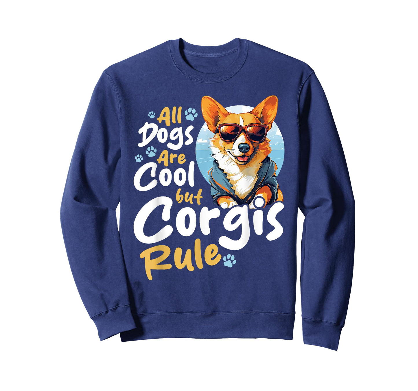 Pembroke Welsh Corgi - All Dogs Are Cool But Corgis Rule T-Shirt