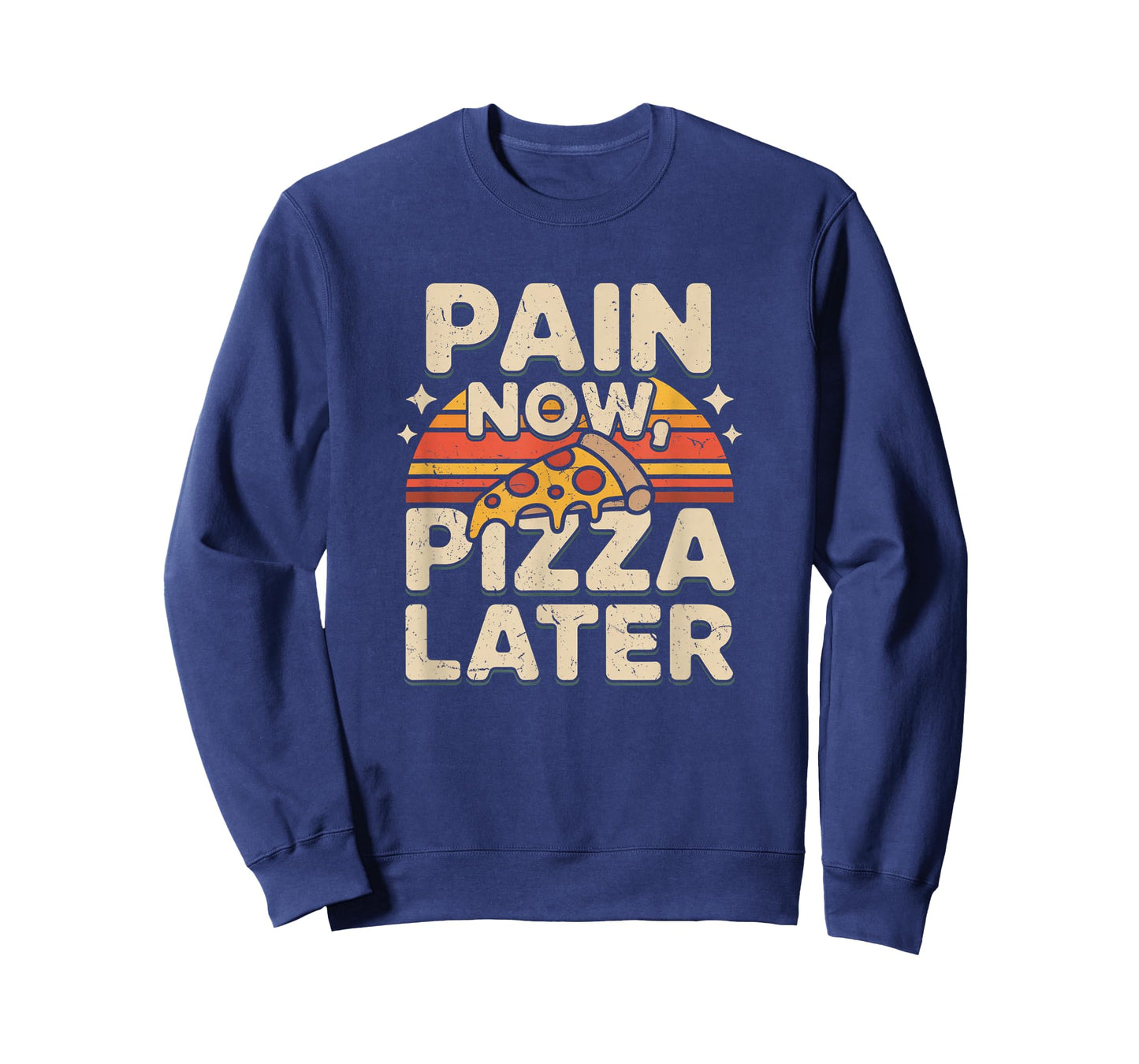 Pain Now Pizza Later Fitness Funny Gym Workout for Men Women T-Shirt